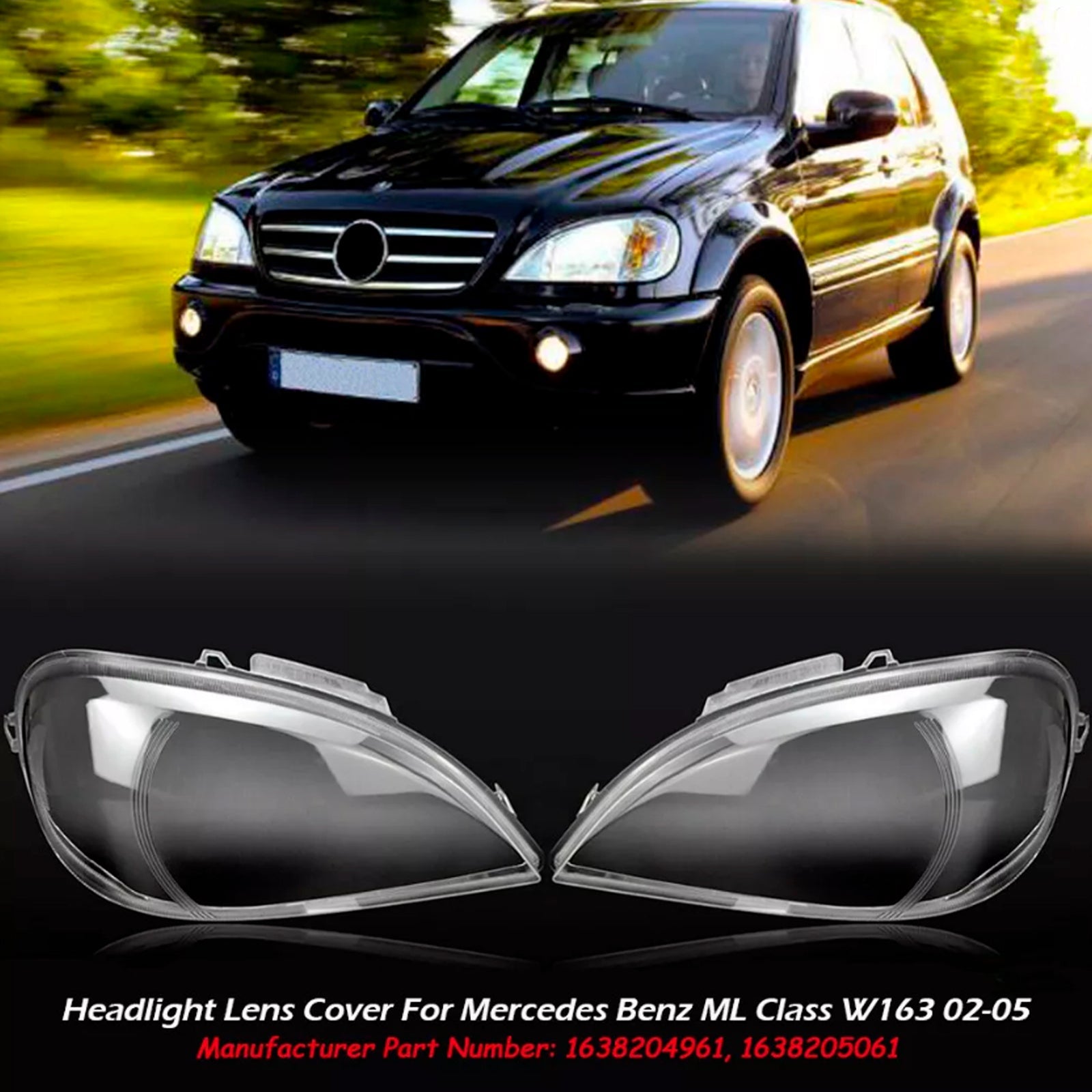 2002-2005 Mercedes Benz ML-Class W163 2PCS Front Headlight Glass Clear