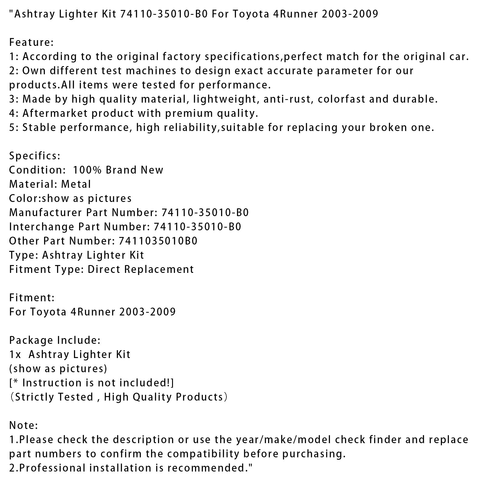 2003-2009 Toyota 4Runner Ashtray Lighter Kit 74110-35010-B0 7411035010B0