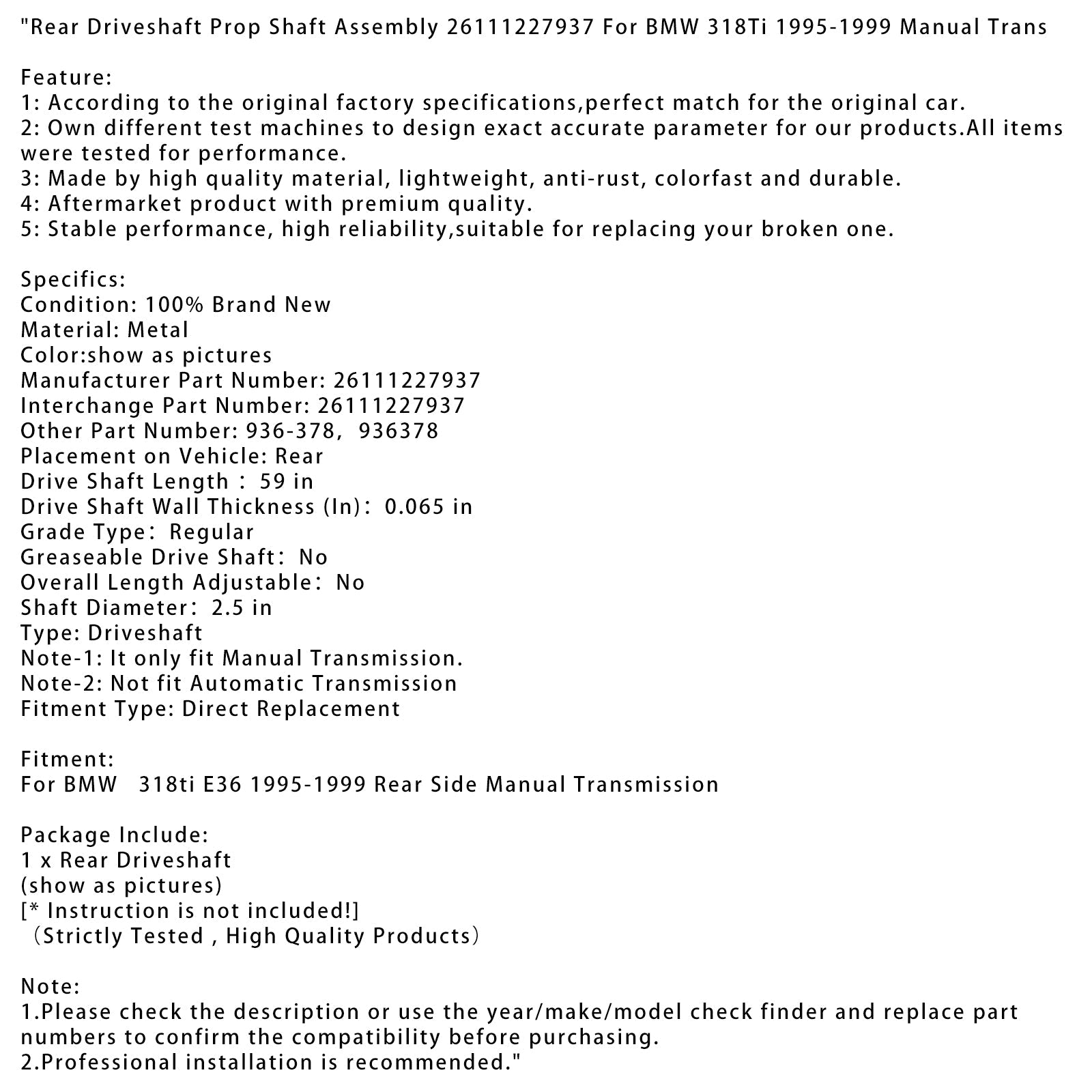 1995-1999 BMW 318ti E36 Rear Side Manual Transmission Rear Driveshaft Prop Shaft Assembly 26111227937