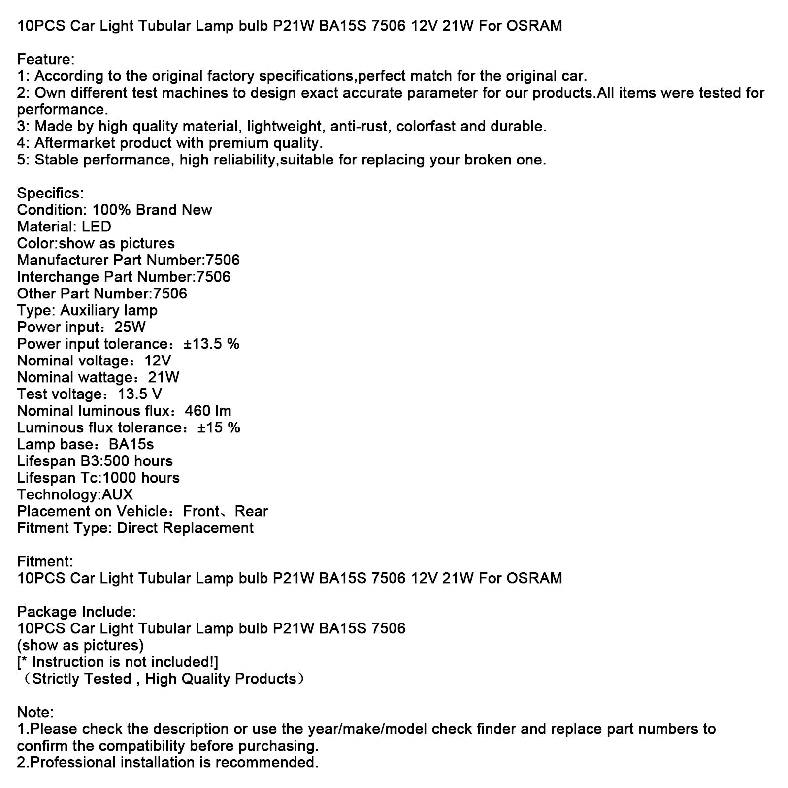 10PCS Car Light Tubular Lamp bulb P21W BA15S 7506 12V 21W For OSRAM