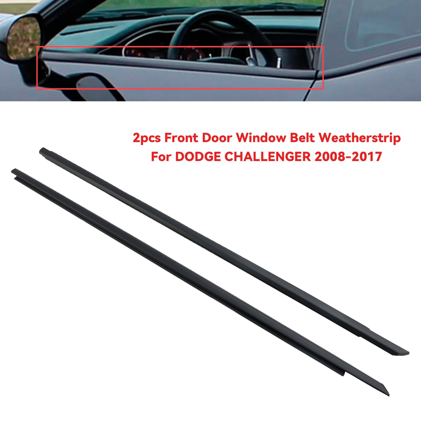 DODGE CHALLENGER 2008-2017 2pcs Front Door Window Belt Weatherstrip