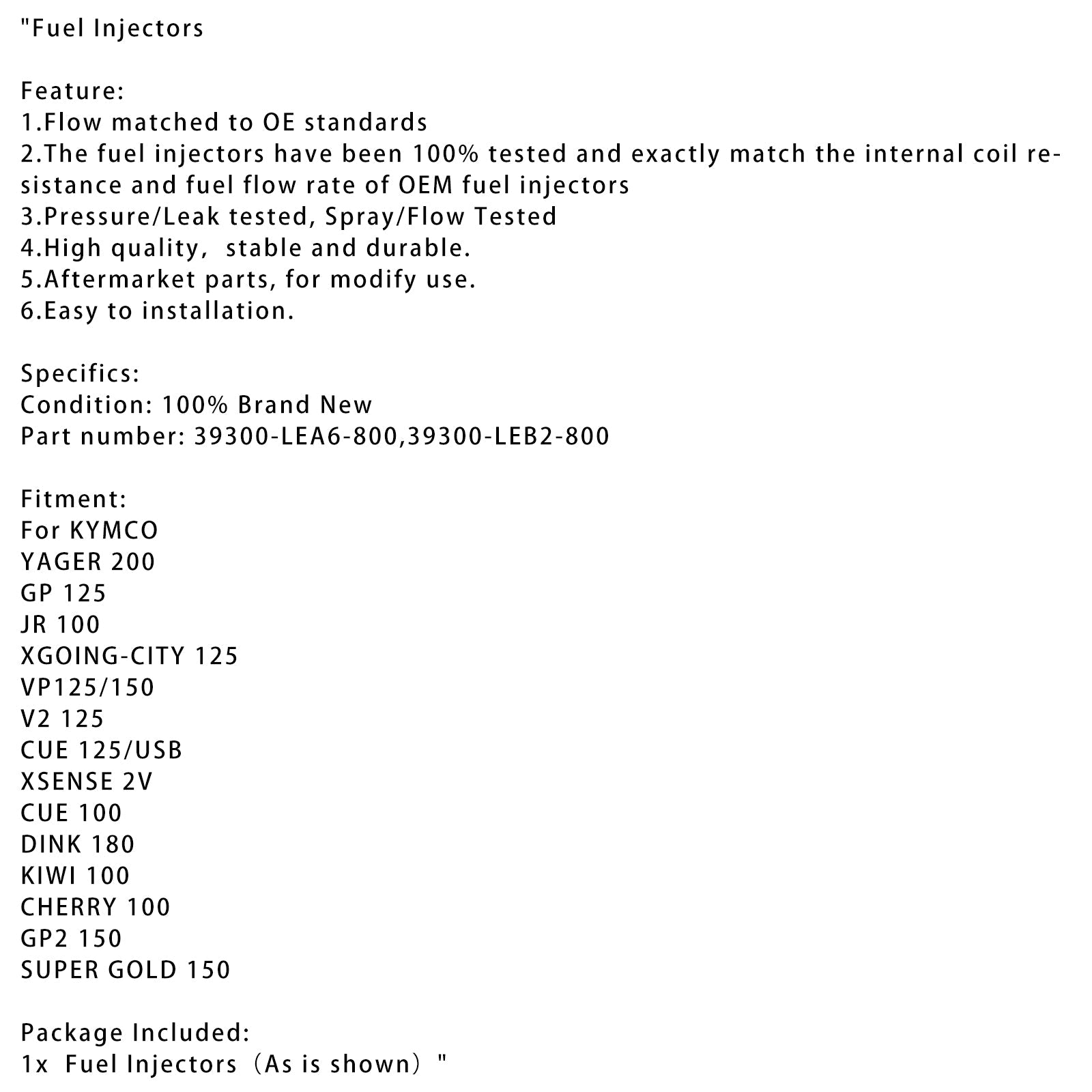 39300-LEA6-800 39300-LEB2-800 Fuel Injector For KYMCO YAGER 200 GP 125 JR 100
