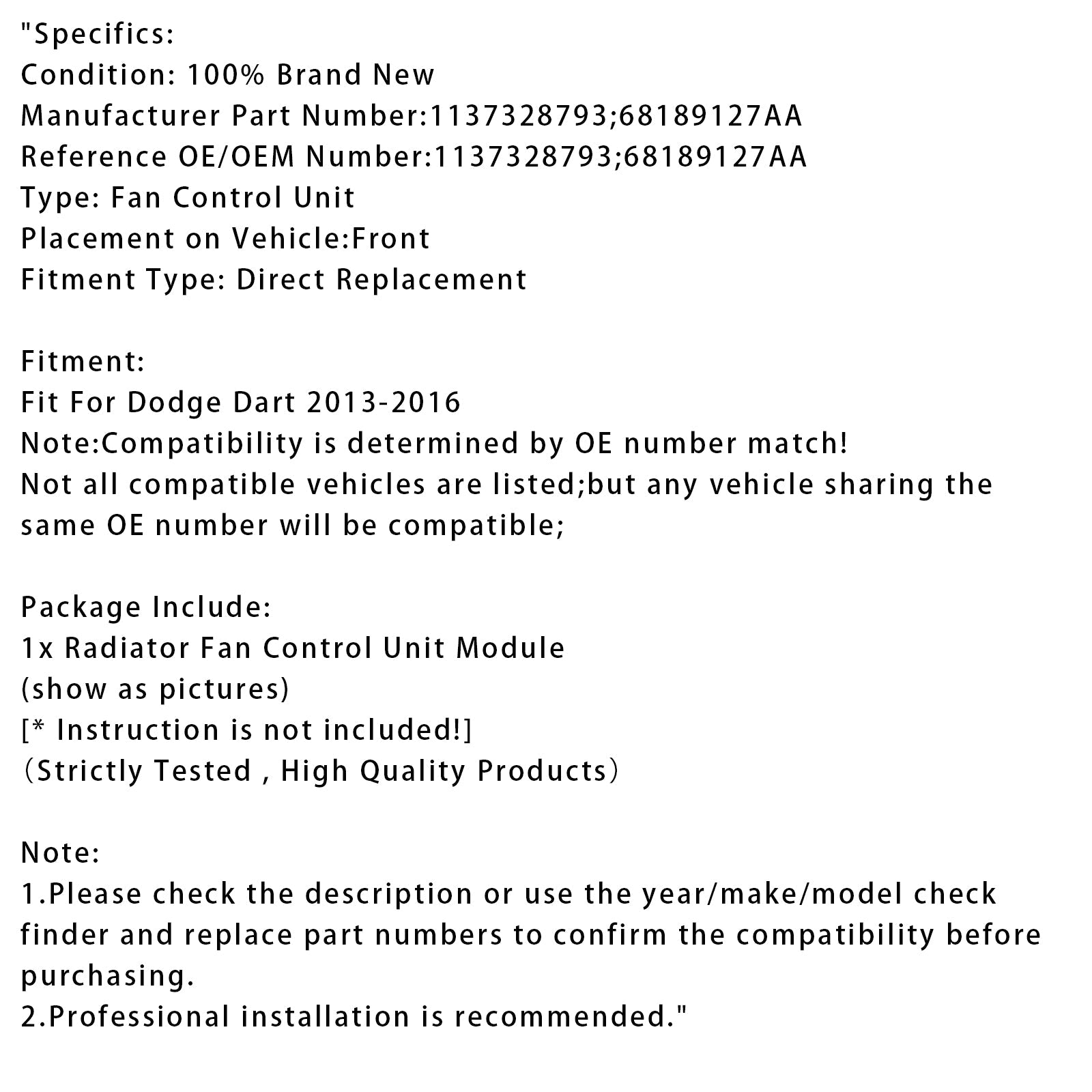 Radiator Fan Control Module For Dodge Dart 2013-2016 1137328793 68189127AA