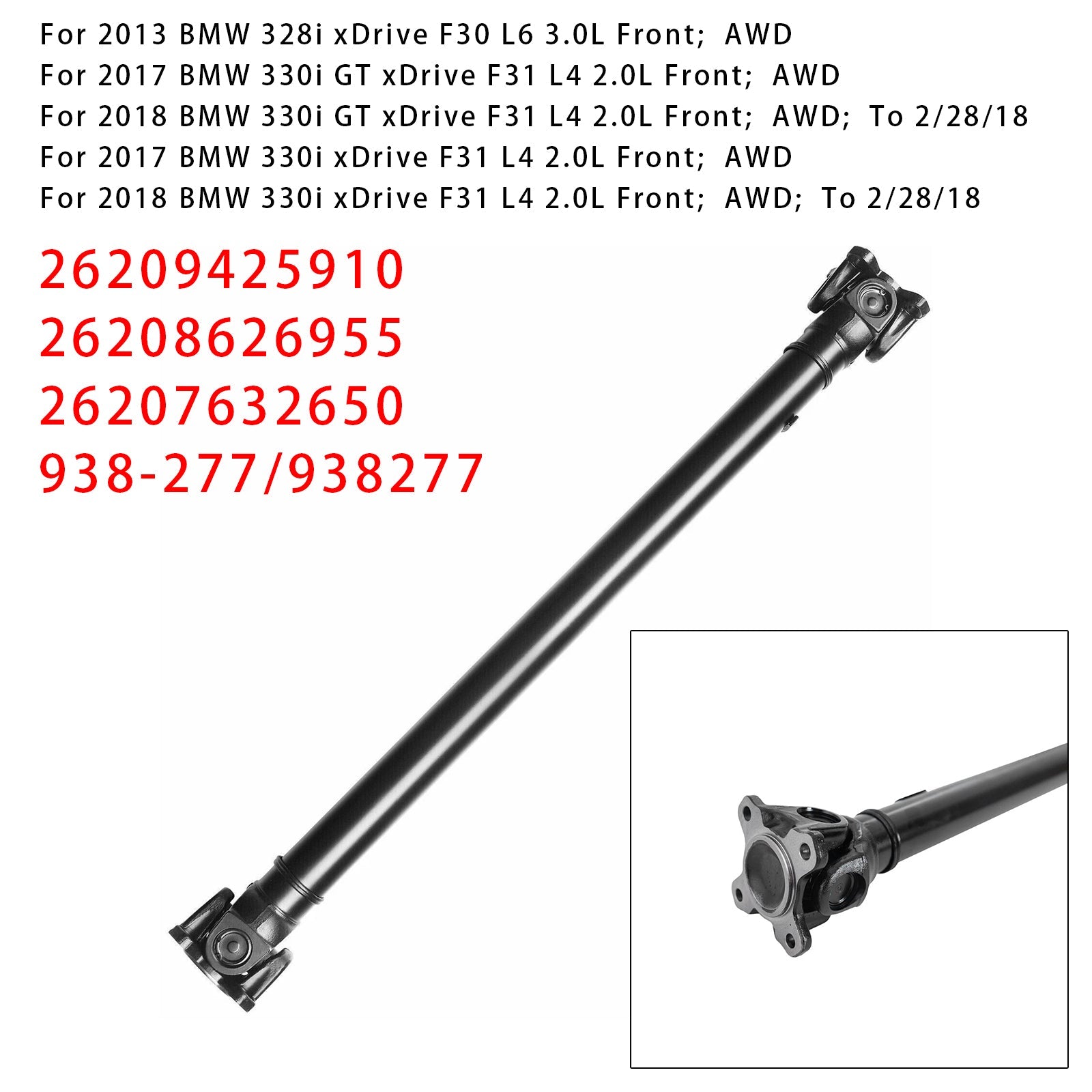 2013-2015 BMW 335i xDrive F30 L6 3.0L Front AWD Drive Shaft Assembly 26207632650 26209425910