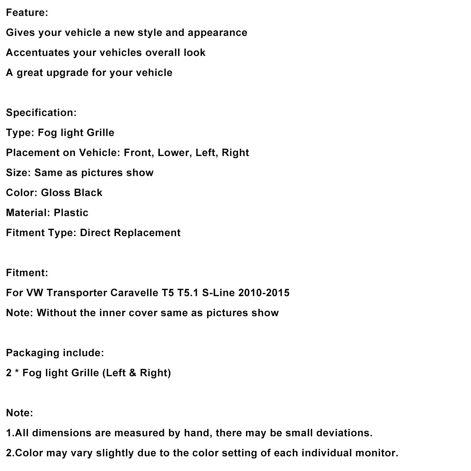 2010-2015 VW T5 T5.1 S-line Fog Lamp Light Cover Insert Grille Gloss Black