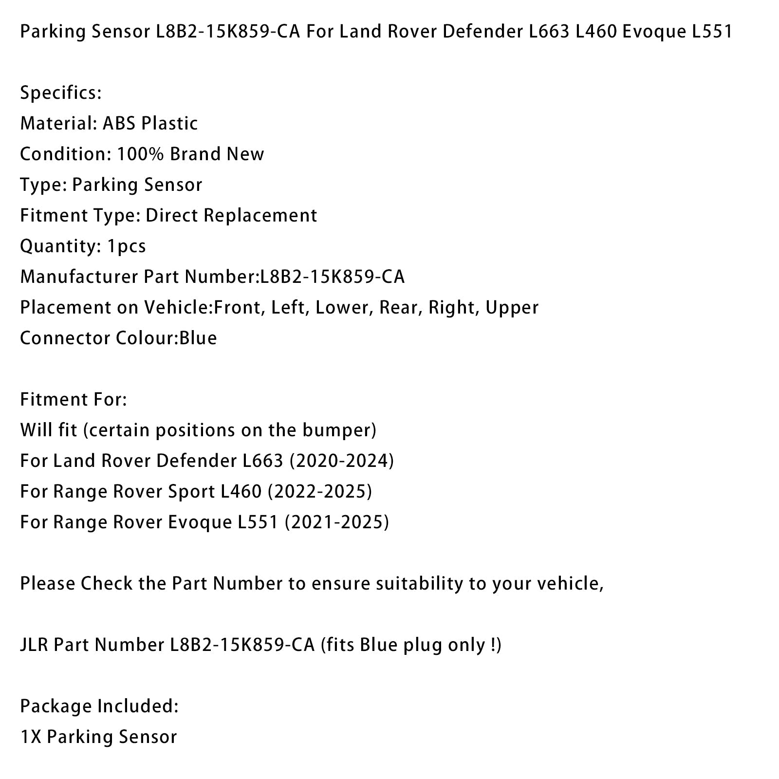 Parking Sensor L8B2-15K859-CA For Land Rover L663 L460 L551 2020-2025