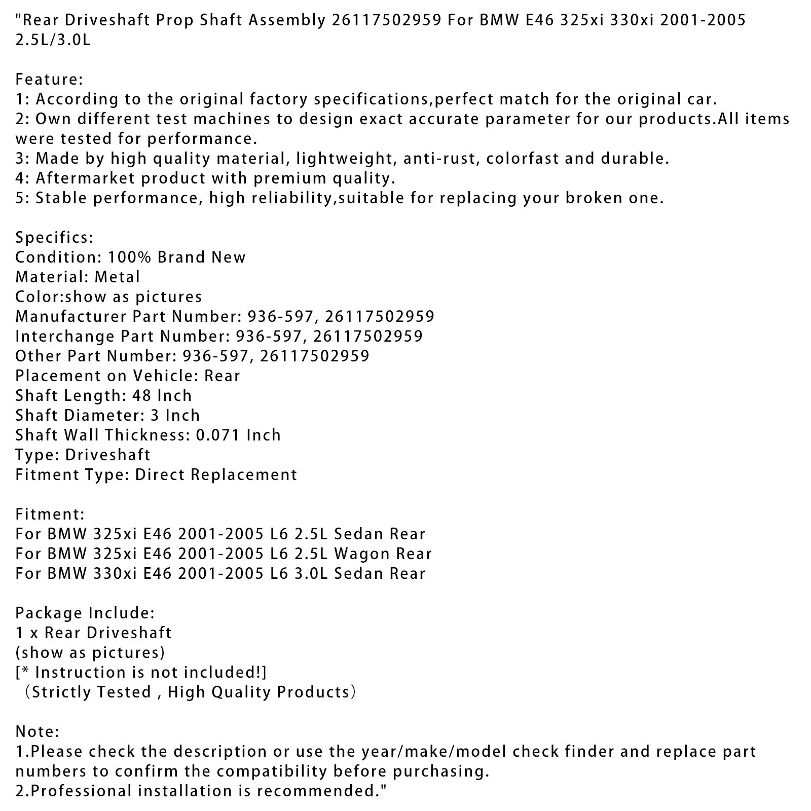2001-2005 BMW 325xi E46 L6 2.5L Sedan Rear Rear Driveshaft Prop Shaft Assembly 26117502959 936-597