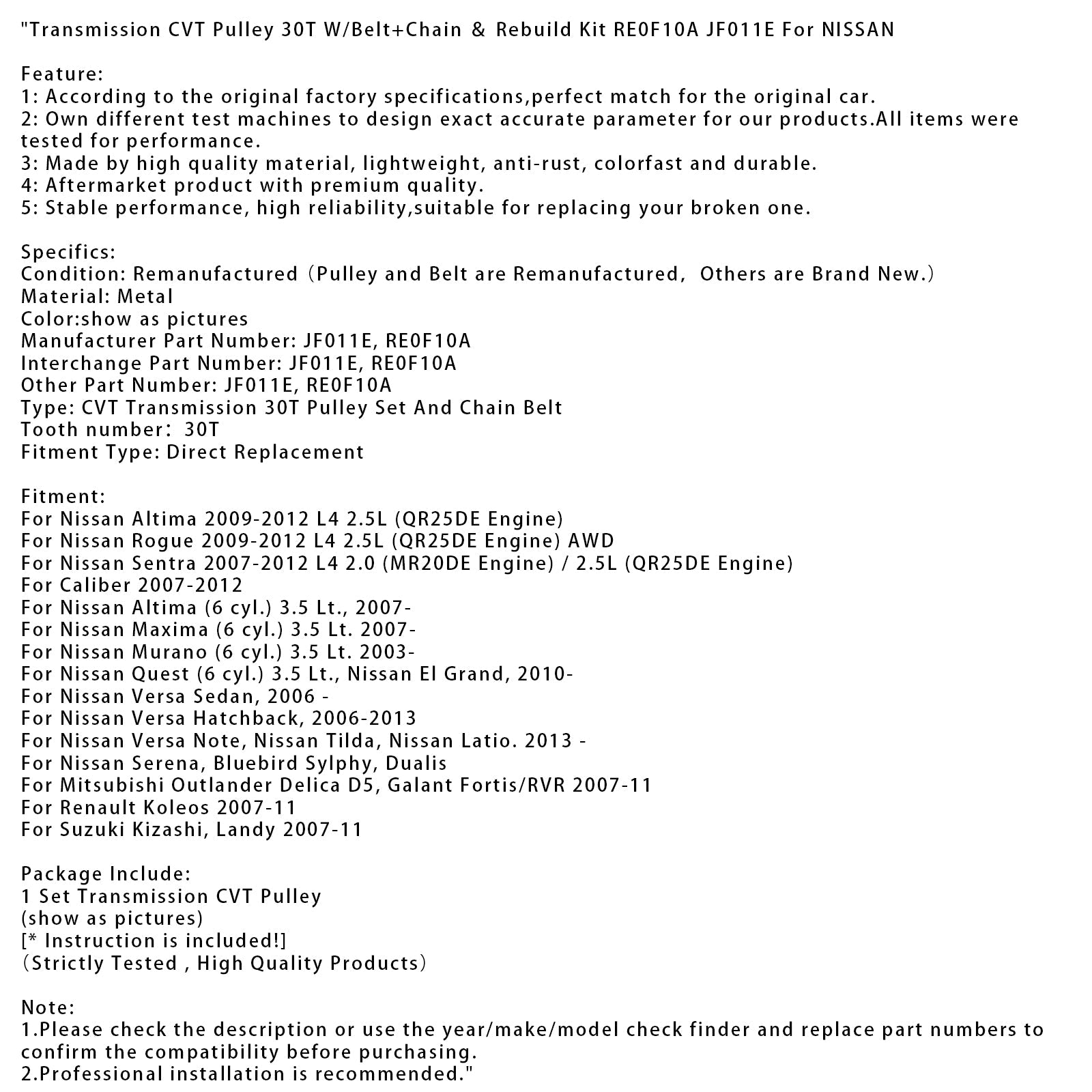 2013- Nissan Versa Note, Nissan Tilda, Nissan Latio Transmission CVT Pulley 30T W/Belt+Chain Rebuild Kit RE0F10A JF011E