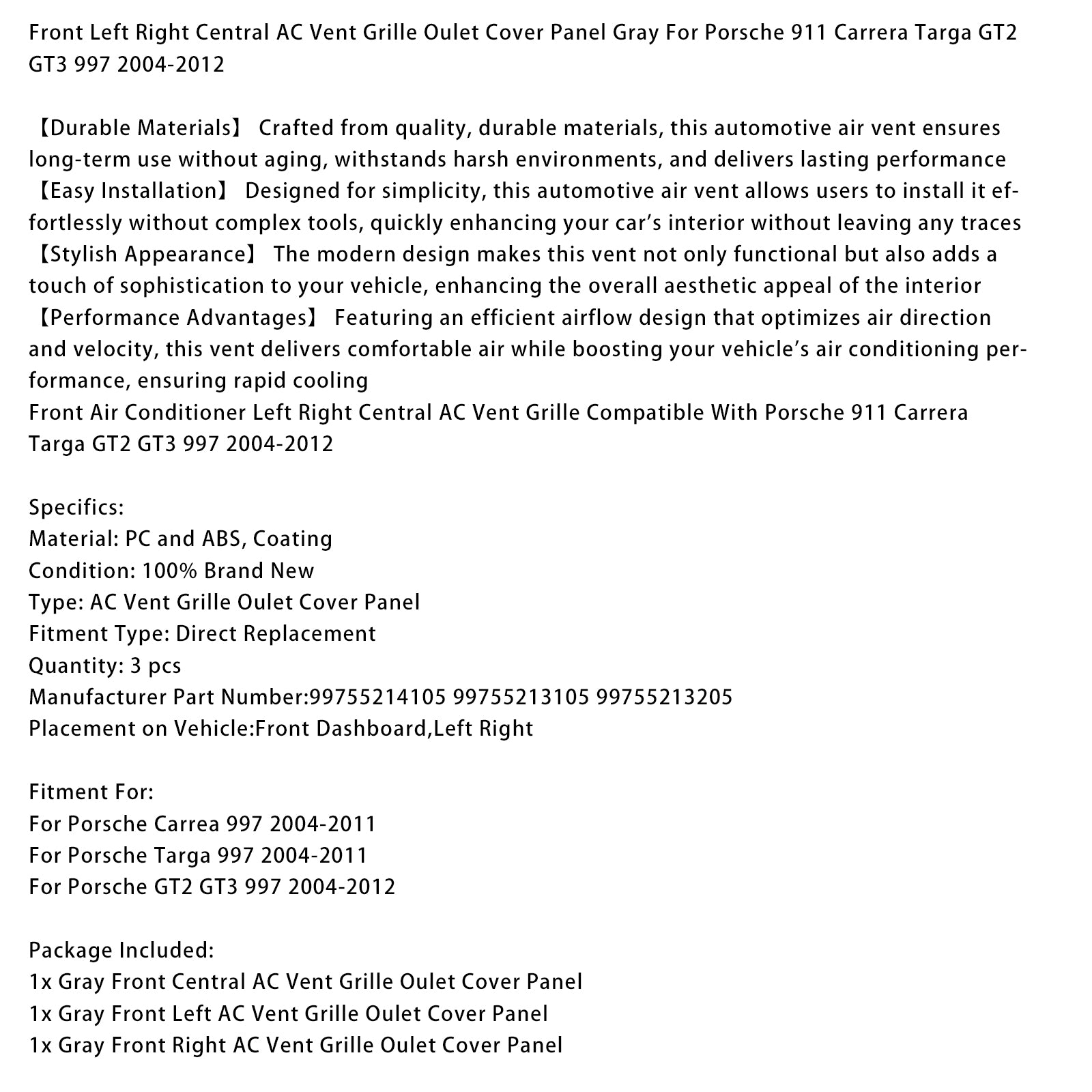 2004-2012 Porsche GT2 GT3 997 Left Right Central AC Vent Cover Gray 99755214105 99755213105 99755213205