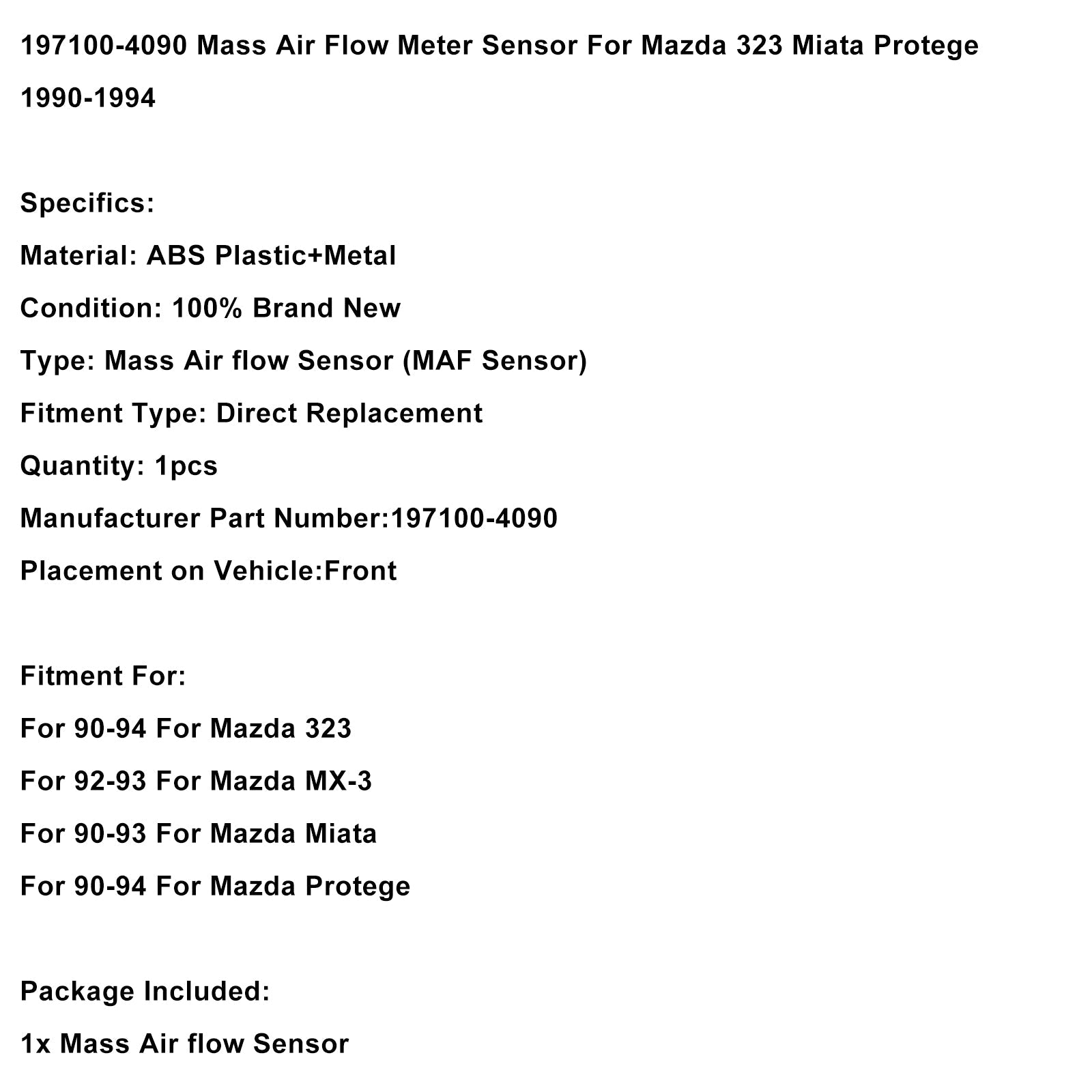 1992-1993 For Mazda MX-3 Mass Air Flow Meter Sensor 197100-4090