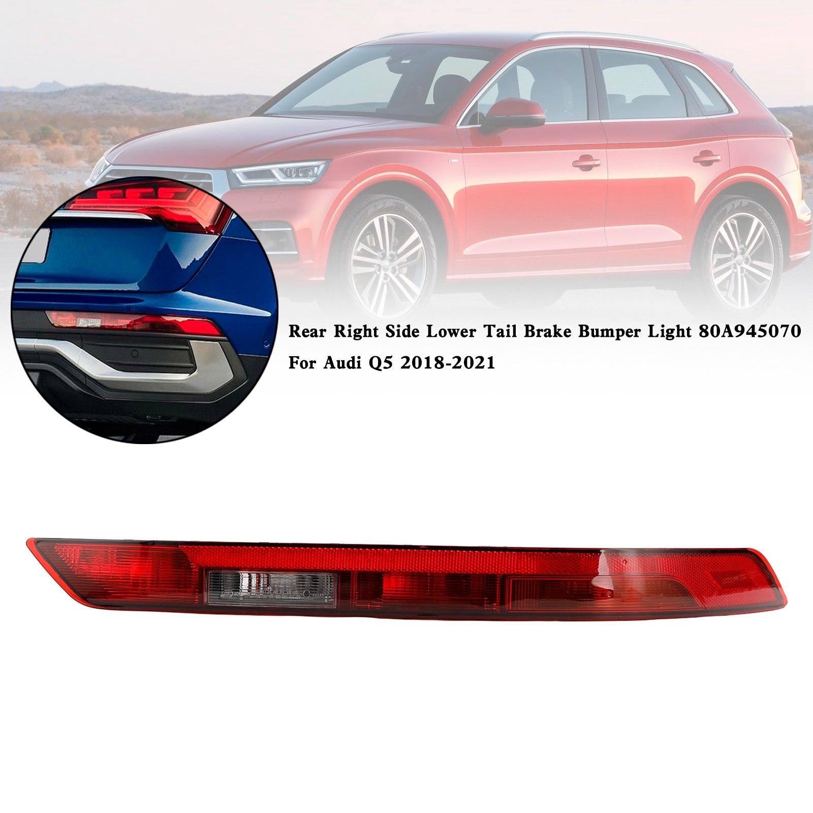 Rear Right Side Lower Tail Brake Bumper Light 80A945070 For Audi Q5 2018-2021