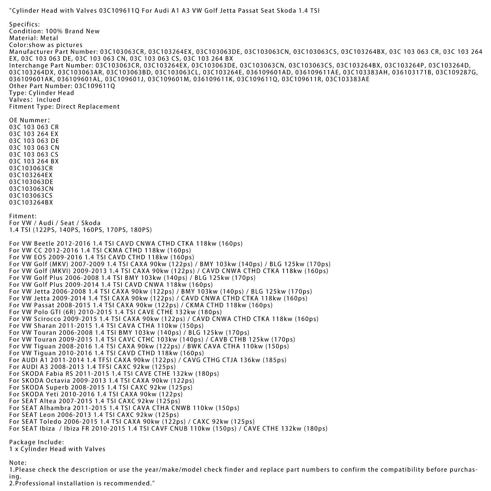 2012-2016 VW CC 1.4 TSI CKMA CTHD 118kw (160ps) Cylinder Head with Valves 03C109611Q