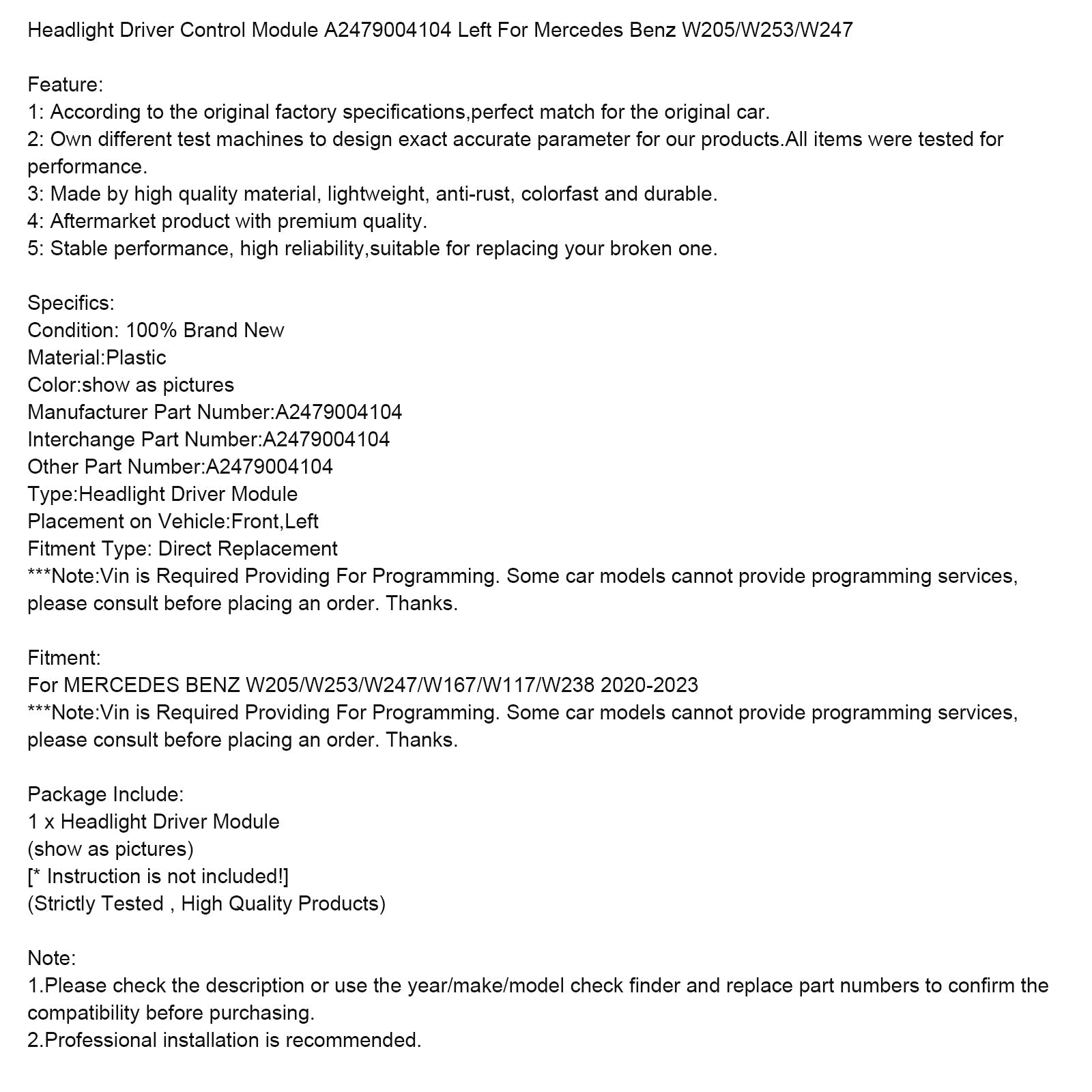 2020-2023 MERCEDES BENZ W205/W253/W247/W167/W117/W238 Headlight Driver Control Module A2479004104 Left