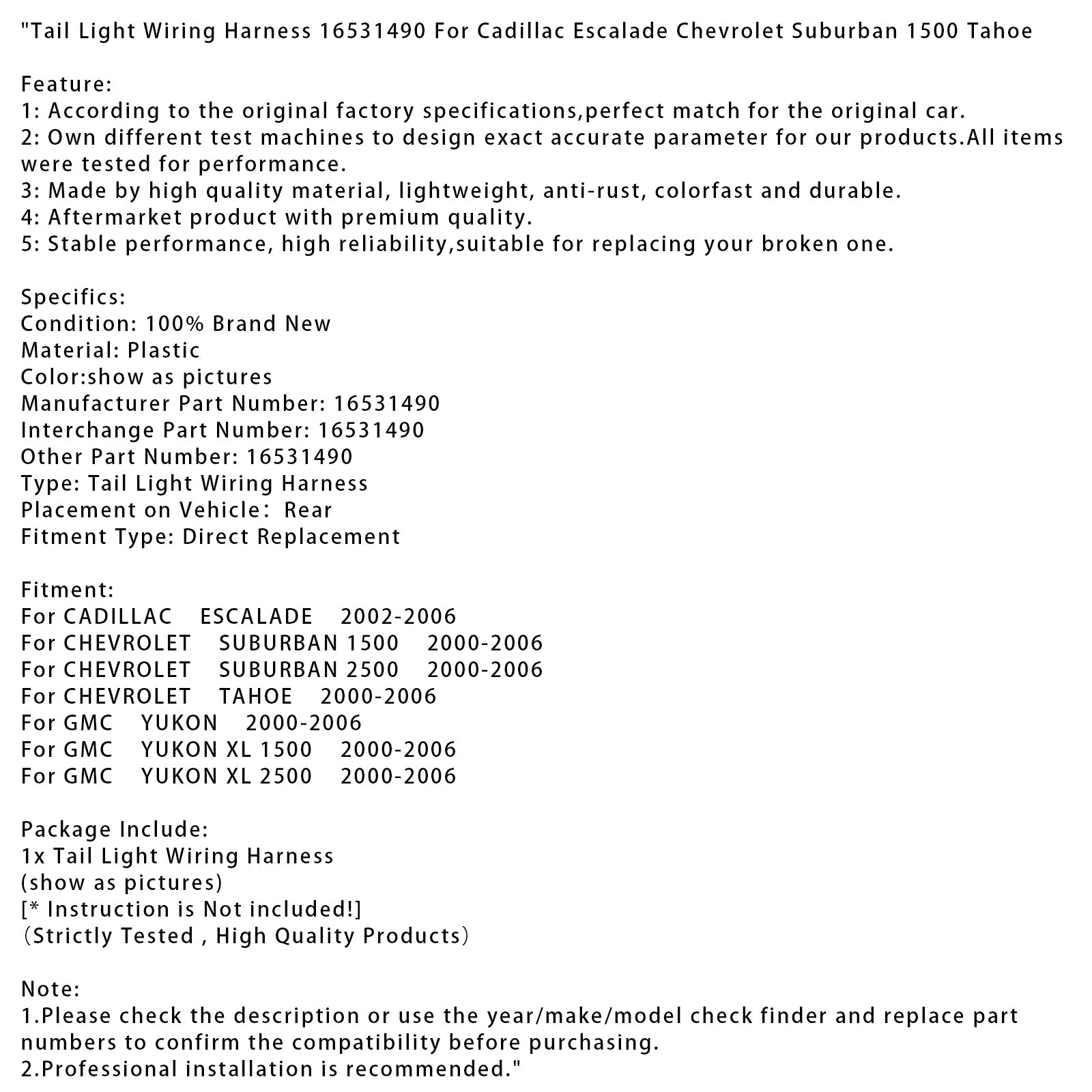 Tail Light Wiring Harness 16531490 For Cadillac Escalade Chevrolet Suburban 1500