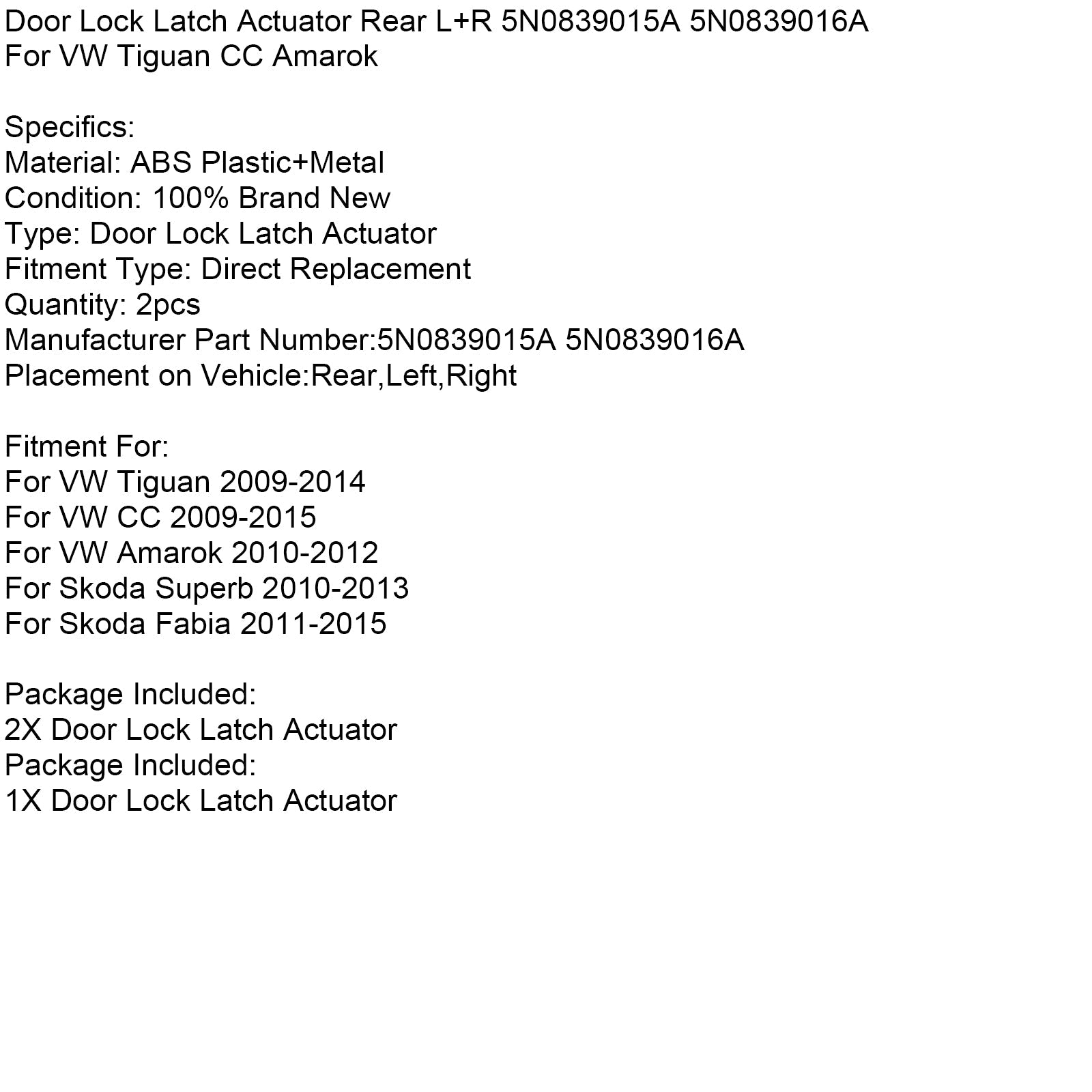 Door Lock Latch Actuator Rear L+R 5N0839015A 5N0839016A For VW Tiguan CC Amarok