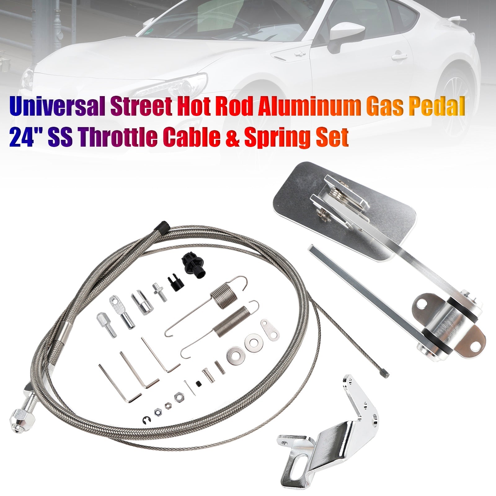 Universal Street Hot Rod Aluminum Gas Pedal 24" SS Throttle Cable & Spring Set