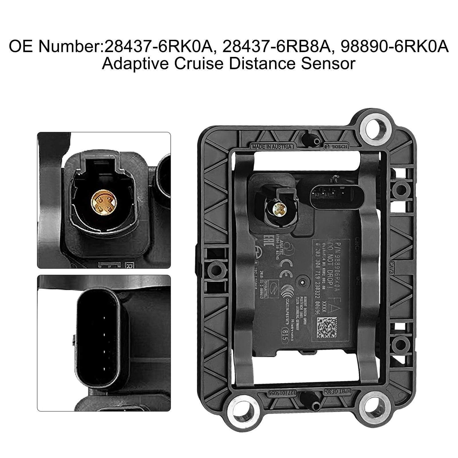 2021-2025 Nissan Rogue 1.5L Adaptive Cruise Distance Sensor 28437-6RK0A 28437-6RB8A