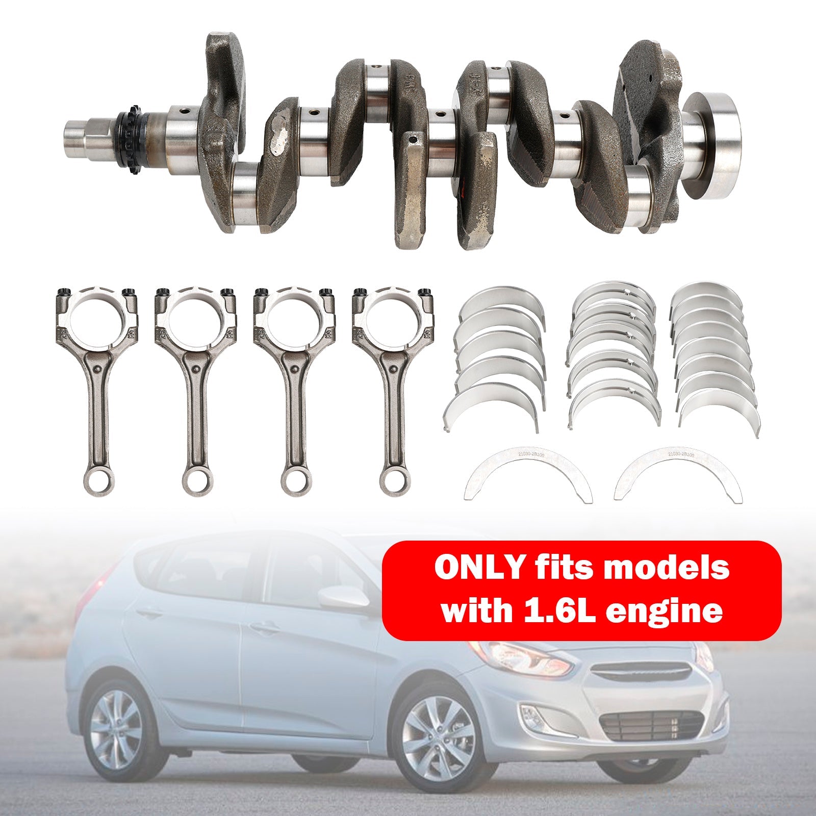 2012-2015 Hyundai Accent GS Hatchback 4-Door 1.6L Engine Crankshaft Con Rods & Bearing Set