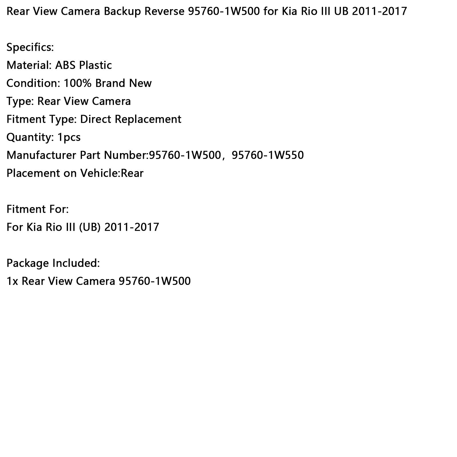 2011-2017 Kia Rio III UB Rear View Camera Backup Reverse 95760-1W500