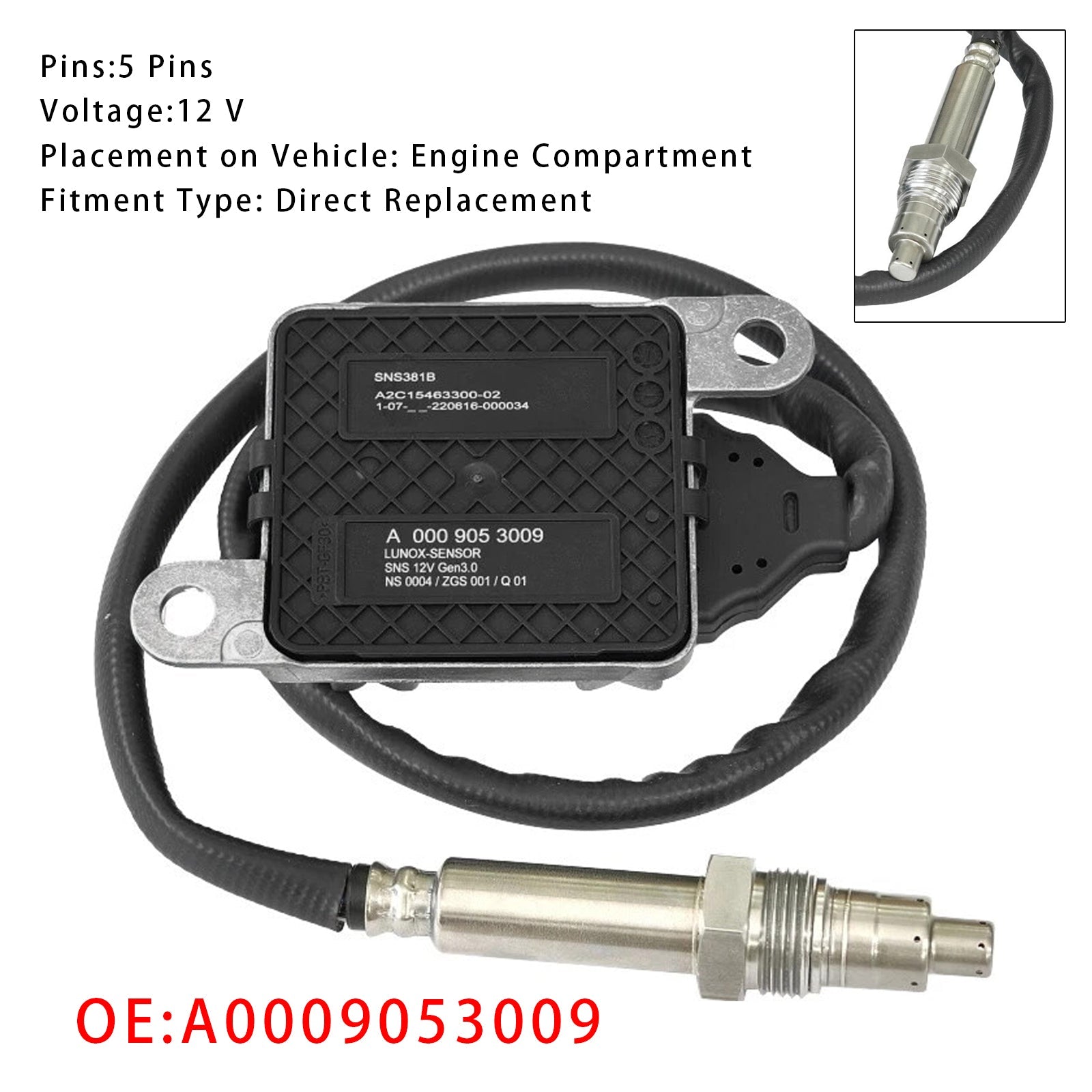 Nox Nitrogen Oxygen Sensor For Mercedes Sprinter A0009053009 SNS381B