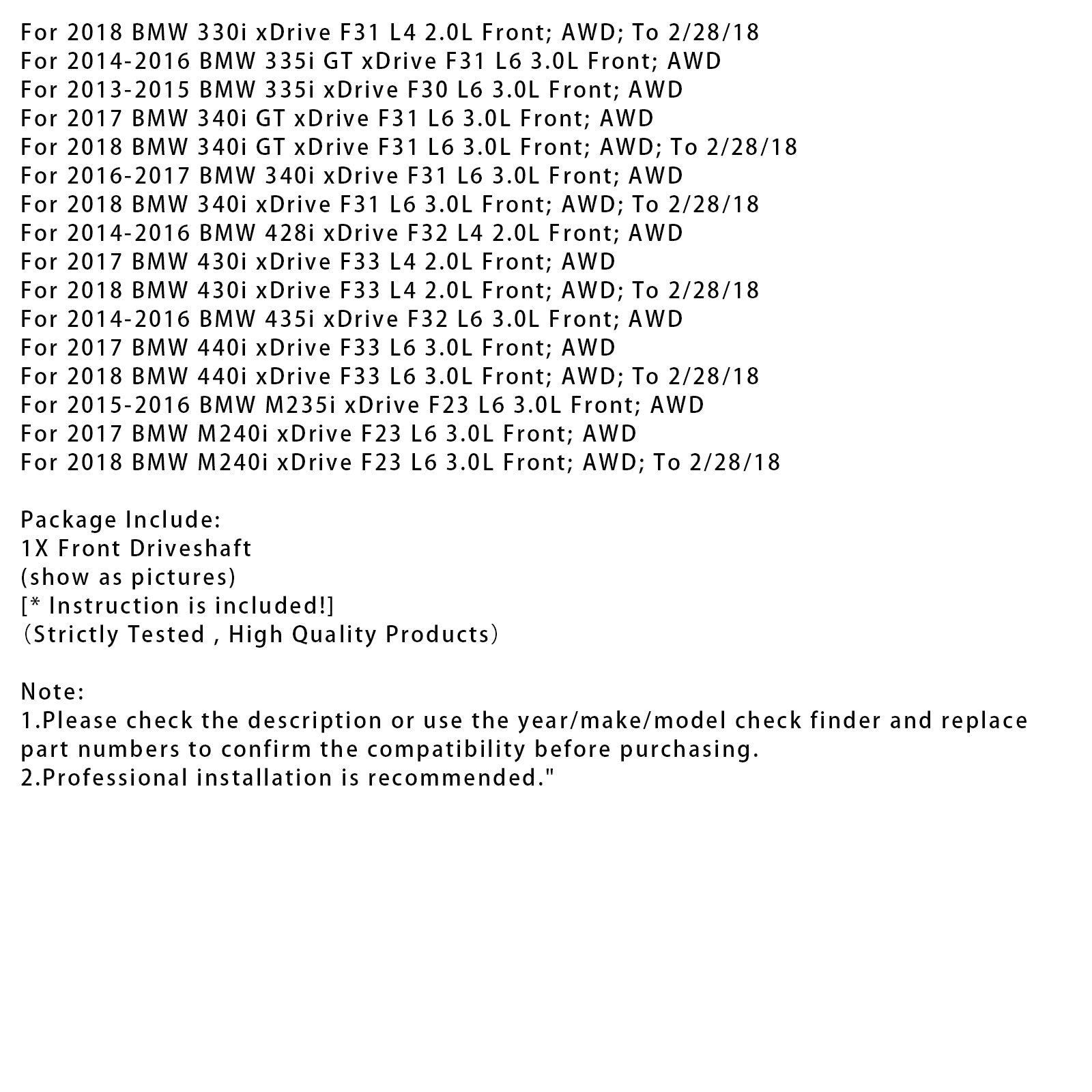 2014-2016 BMW 335i GT xDrive F31 L6 3.0L Front Drive Shaft Assembly 26207632650 26209425910