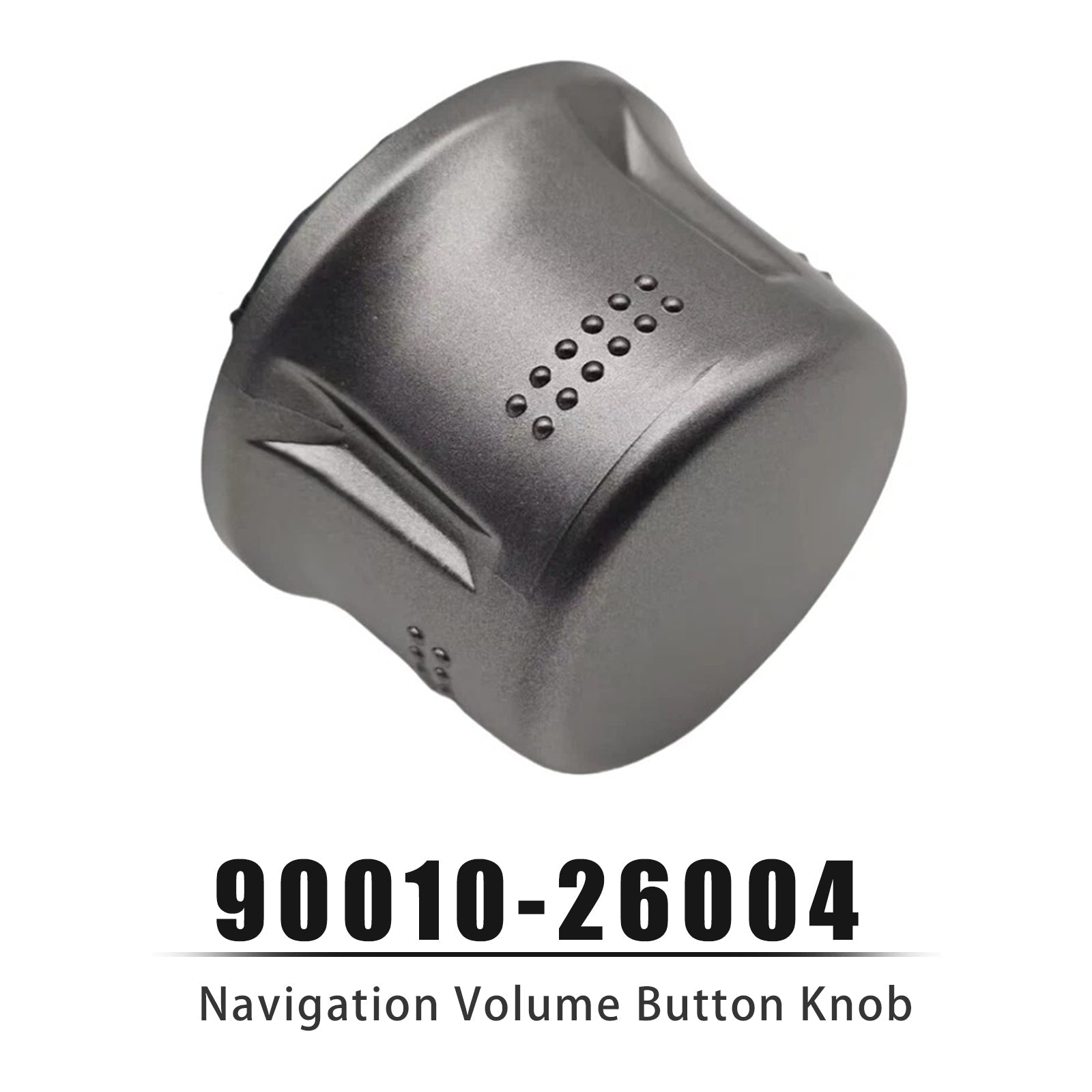 2009-2015 Toyota Highlander Navigation Volume Button Knob 90010-26004