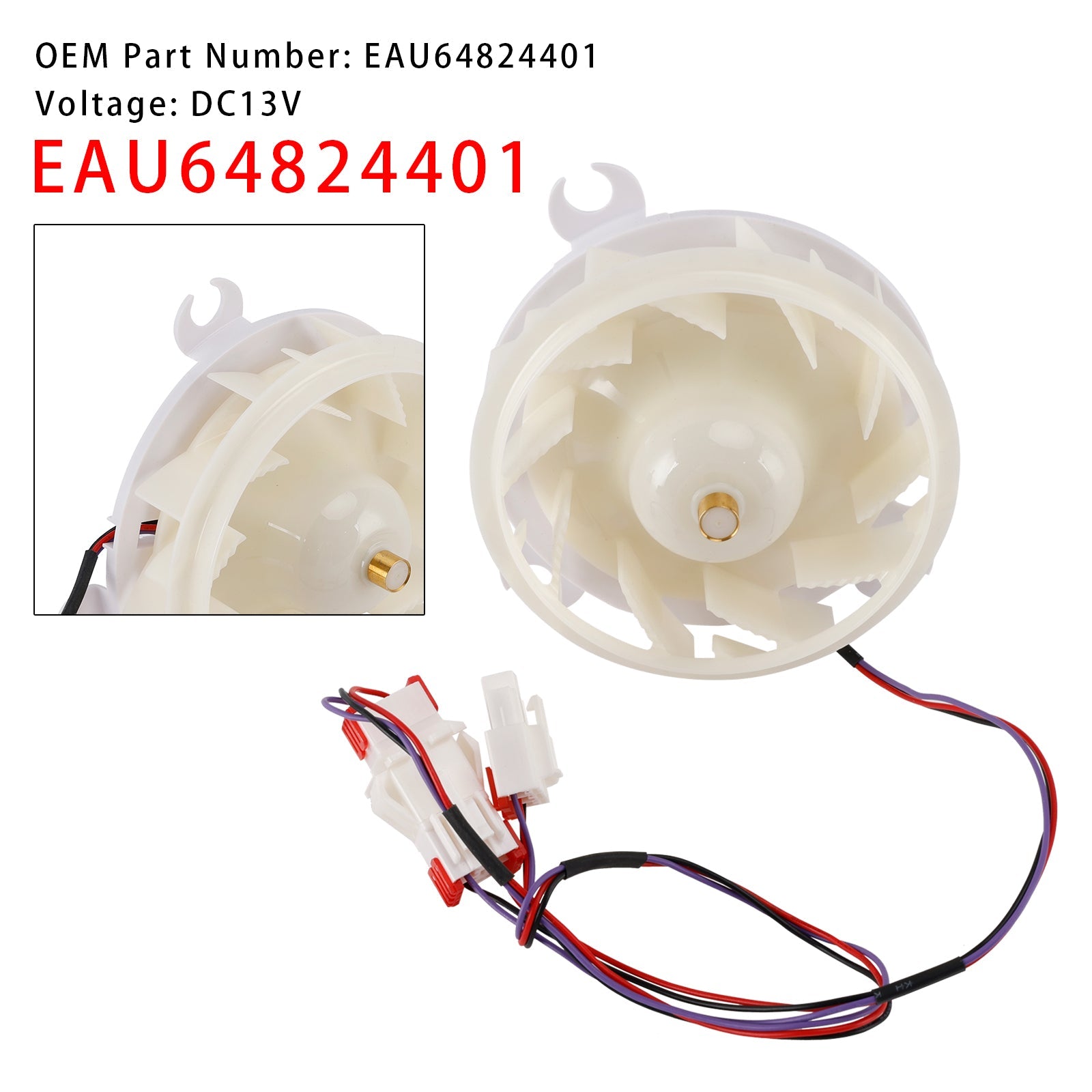 EAU64824401 for LG Refrigerator Fan Motor EAU65089701 ADJ73252237 DC13V