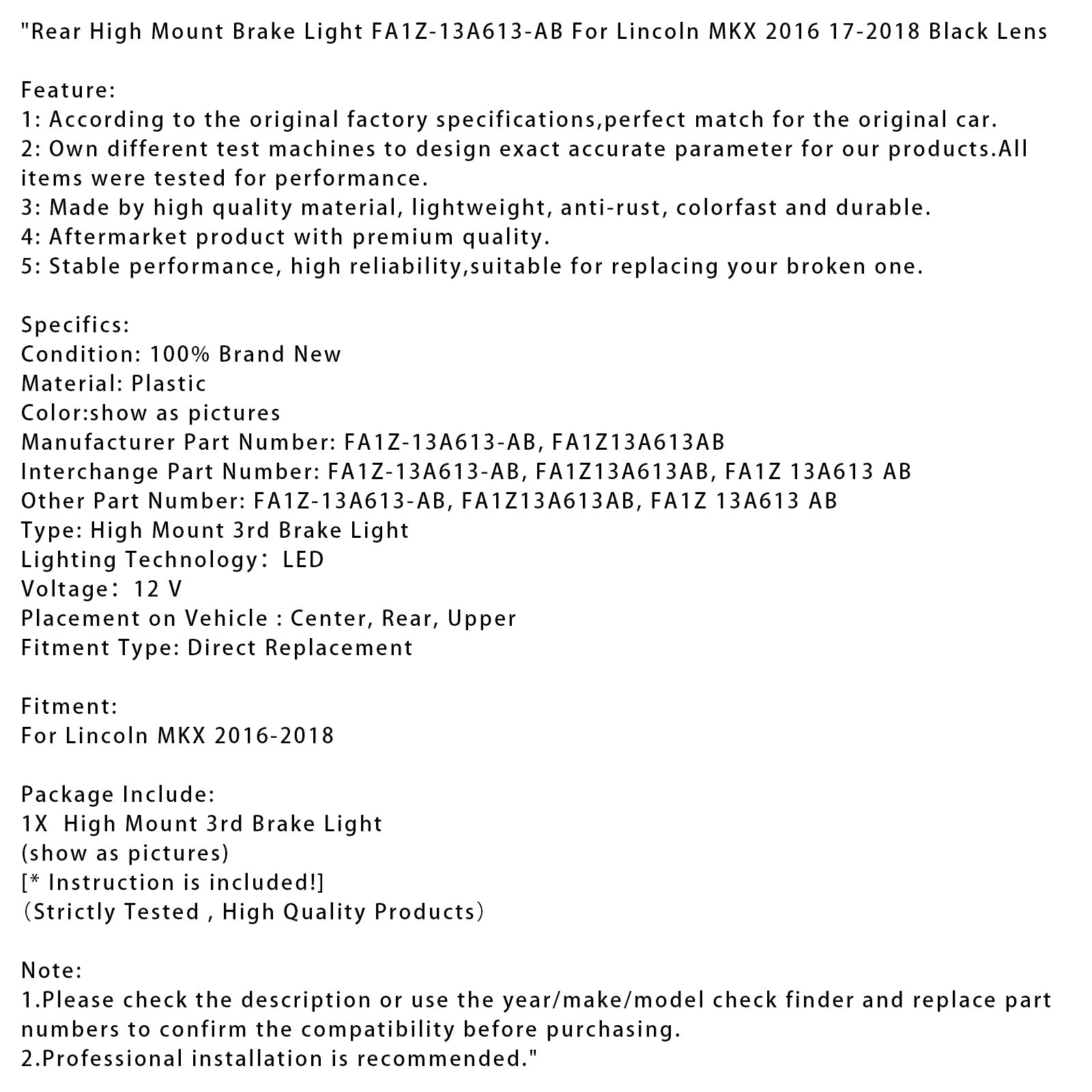 2016-2018 Lincoln MKX Rear High Mount Brake Light FA1Z-13A613-AB Black Lens