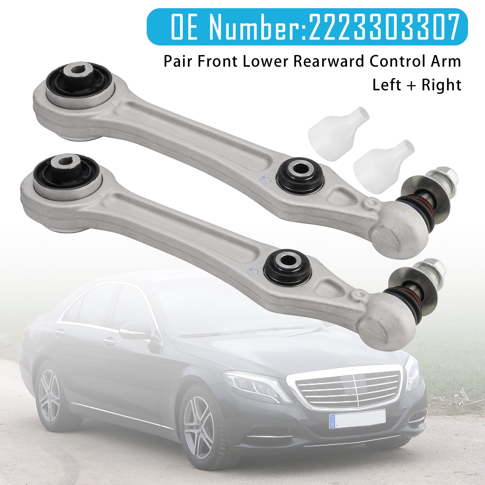 2017-2020 Benz The Maybach S-Class (X222) S 450 4MATIC M276.824 270 9A / MT 2x Front Lower Rearward Control Arm L+R 2223303307