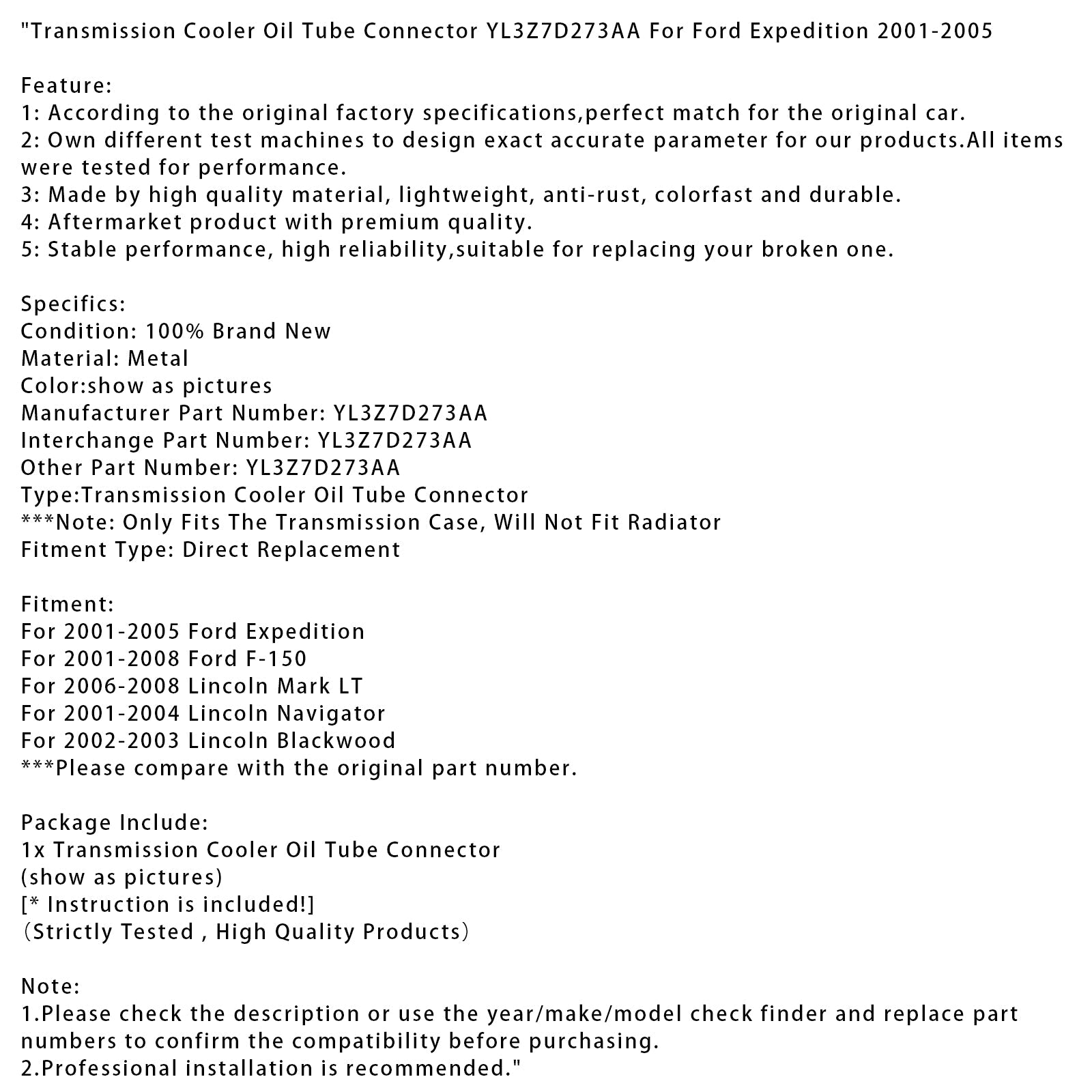 Transmission Cooler Oil Tube Connector YL3Z7D273AA For Ford Expedition 2001-2005