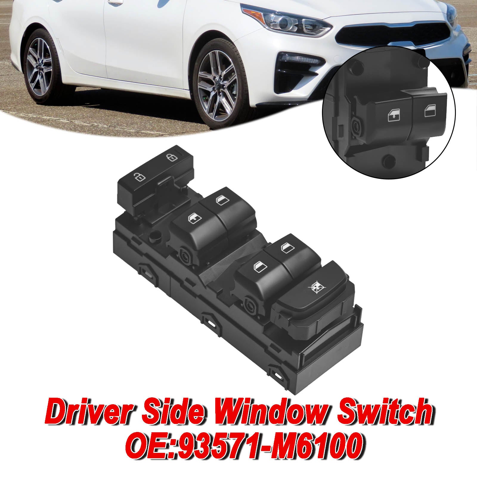 Driver Side Door Power Window Switch for Kia Forte 2019-2021 93571-M6100