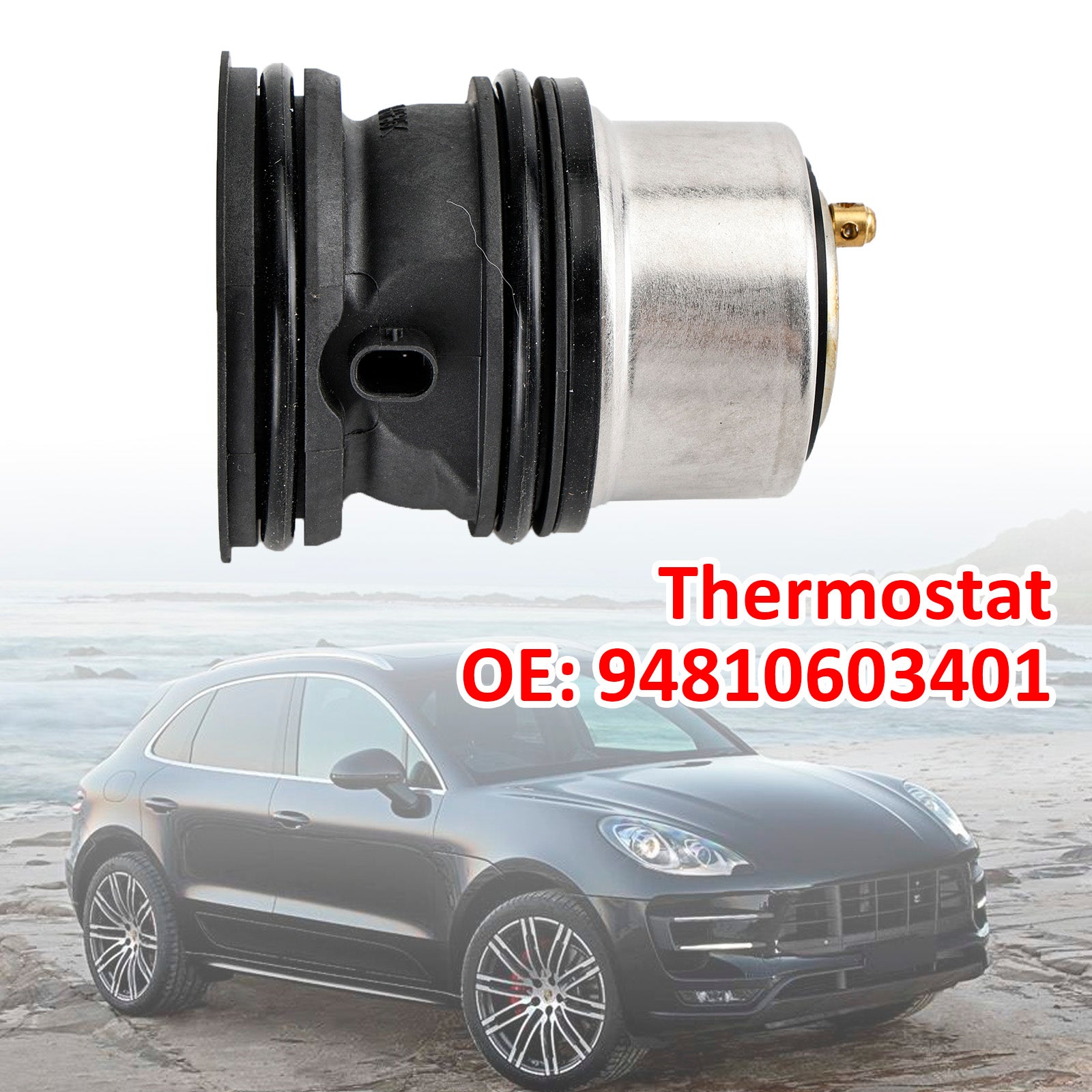 94810603401 Thermostat for Porsche Cayenne Panamera Macan 3.0L 3.6L 4.8L