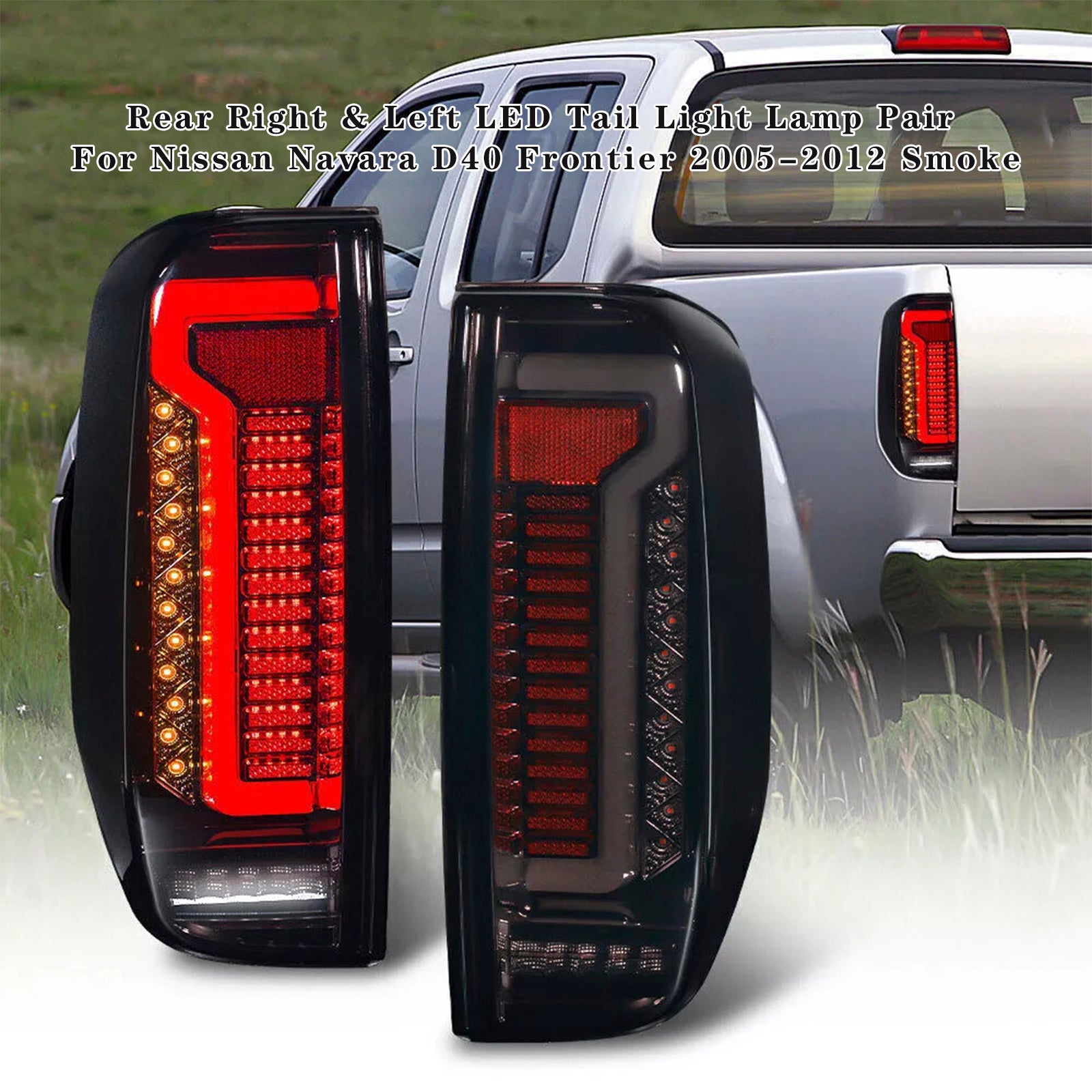 2005-2012 Nissan Navara D40 Frontier Rear LED Tail Light Lamp Pair Smoke