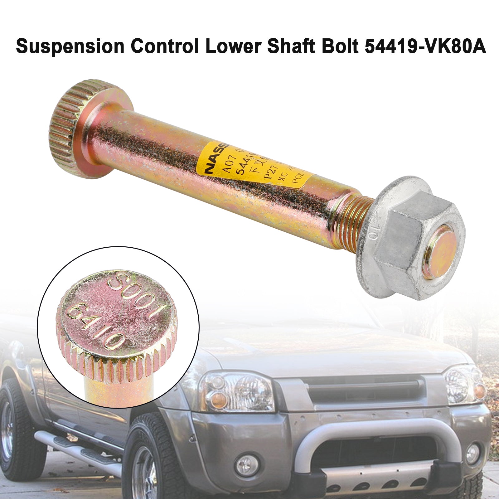 Perno de eje inferior de control de suspensión 54419-VK80A para Nissan Pickup Frontier Generic