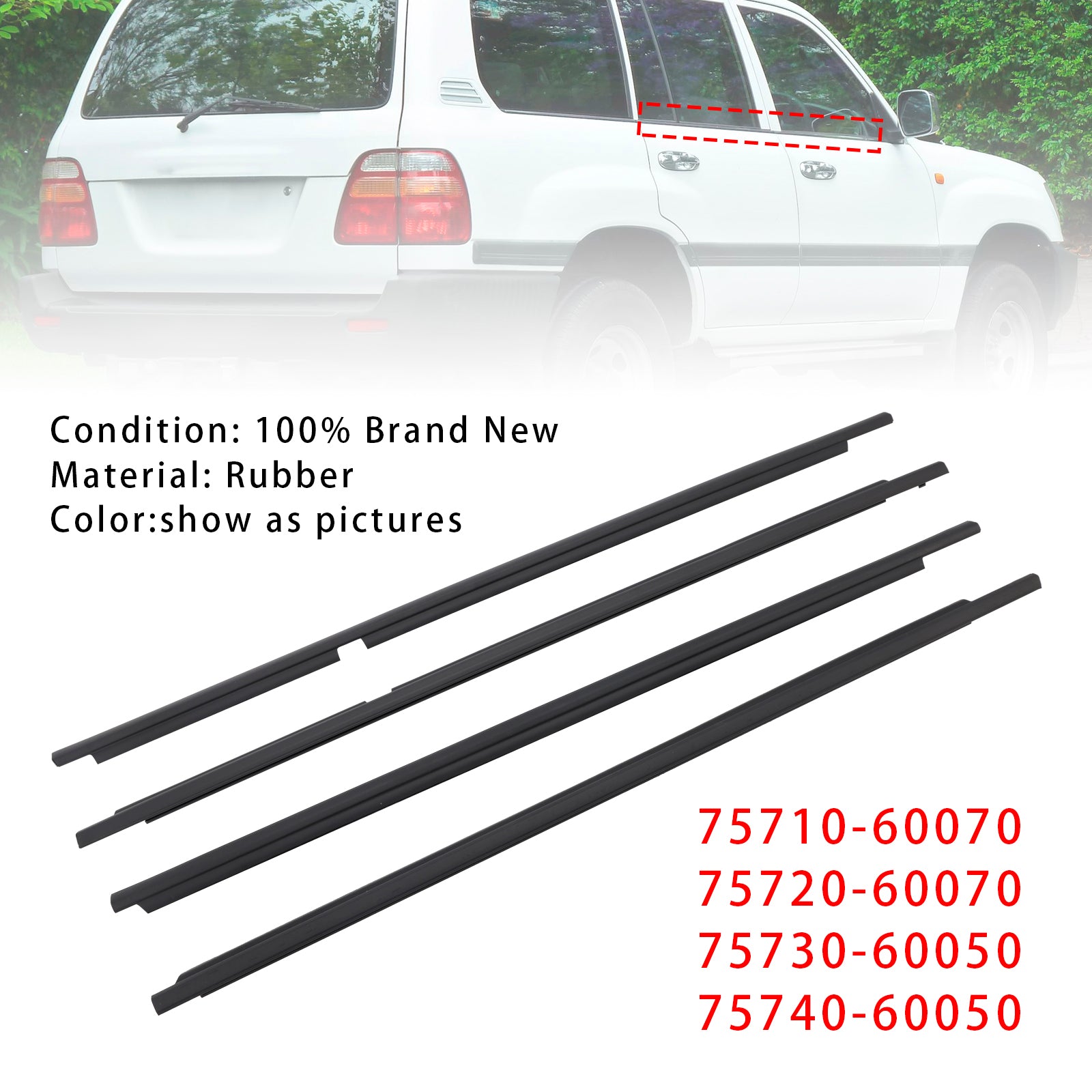 1998-2007 Toyota Land Cruiser LC100 4PCS Door Glass Belt Outer Molding Weatherstrip
