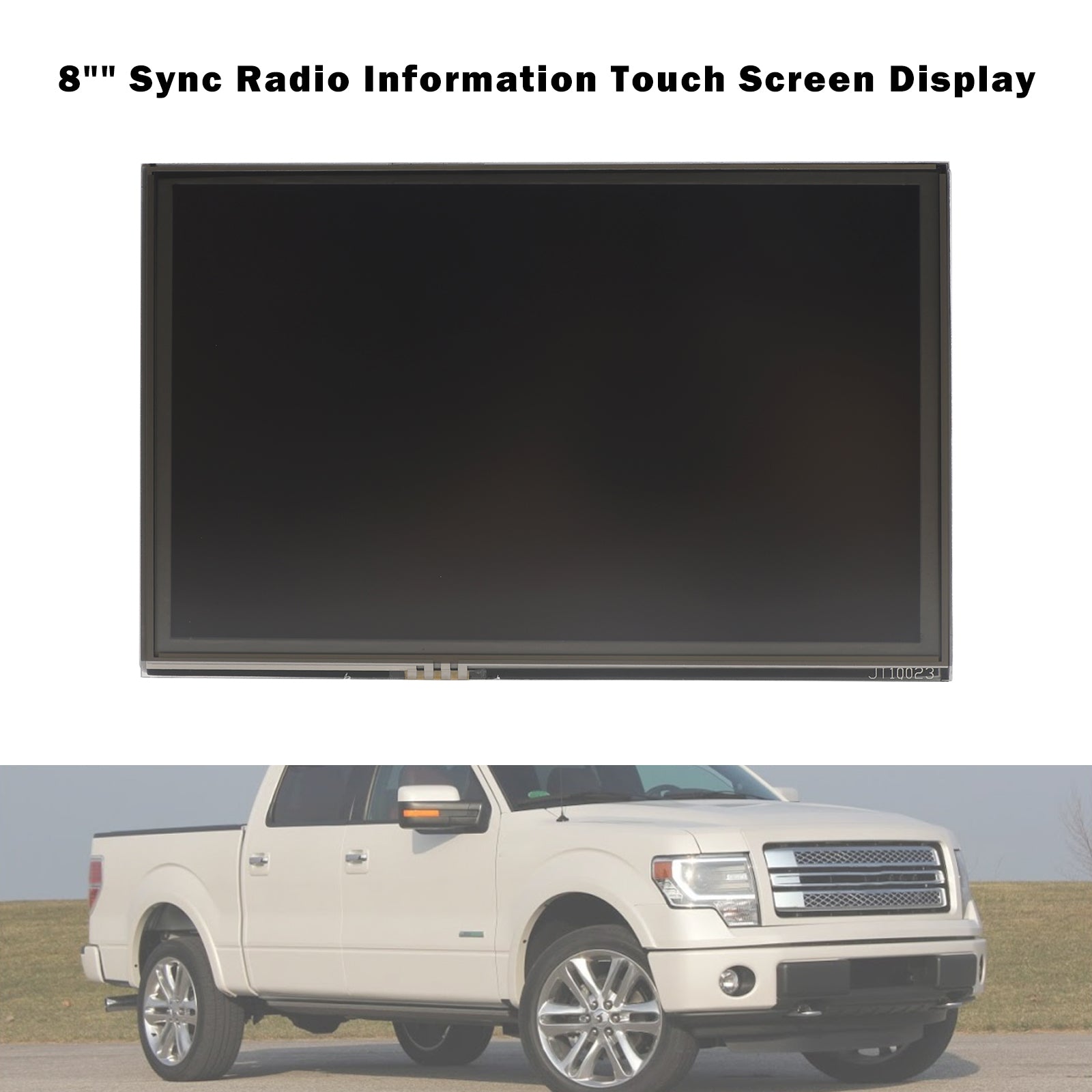 2013-2015 Ford F150/250/350 8" Sync Radio Information Touch Screen Display DC3T-18B955-F DT4T-18B955-FB
