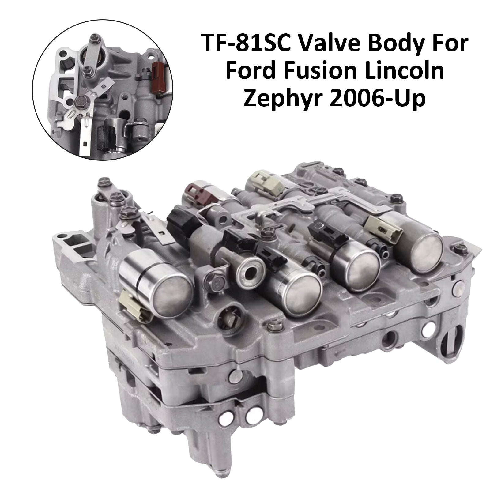 2006-2008 Ford Fusion Lincoln Zephyr MKX MKZ Mercury Milan Mazda MPV CX7 TF-81SC Valve Body