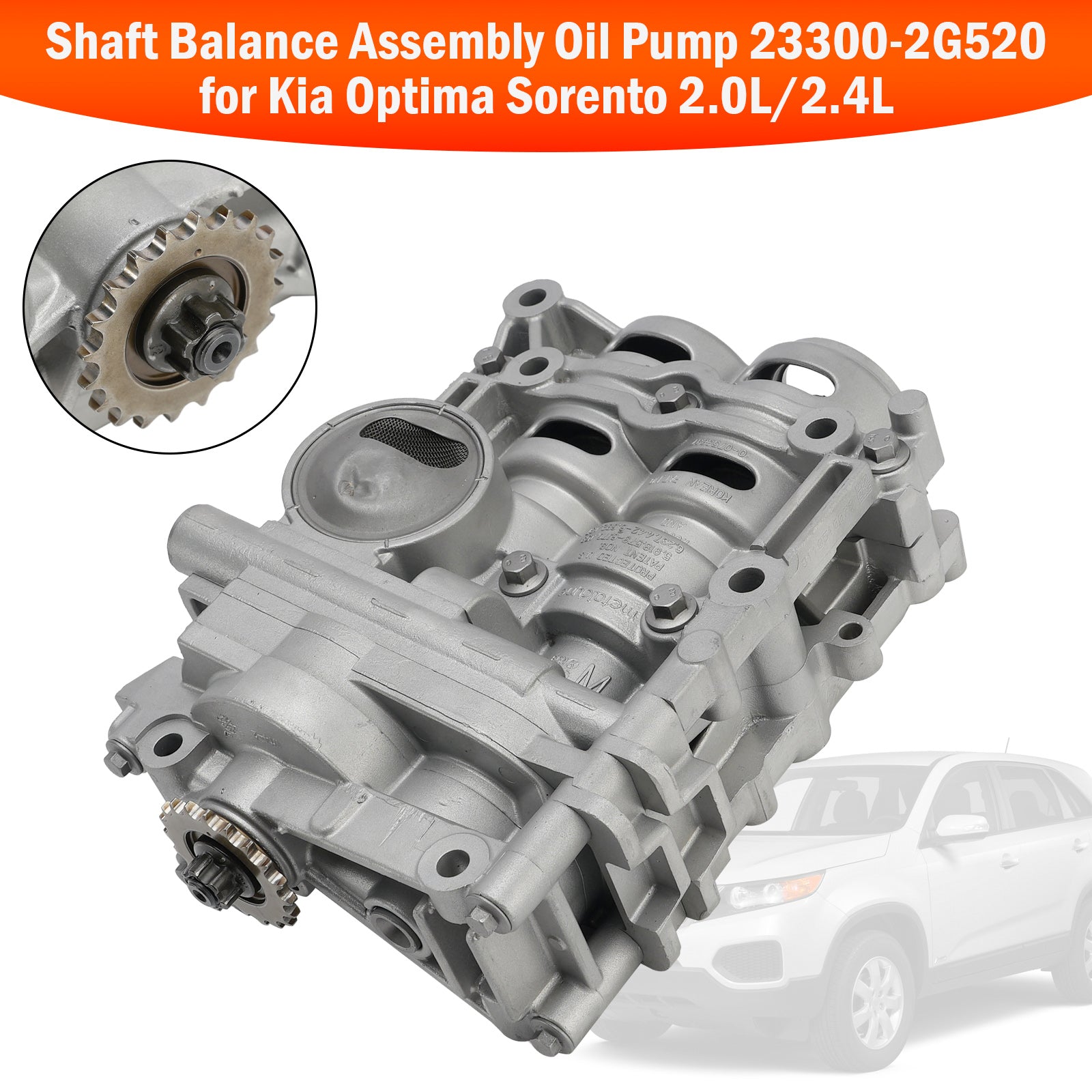 2012-2014 Hyundai Sonata Azera 2.0L/2.4L Shaft Balance Assembly Oil Pump 23300-2G520 23300-25922