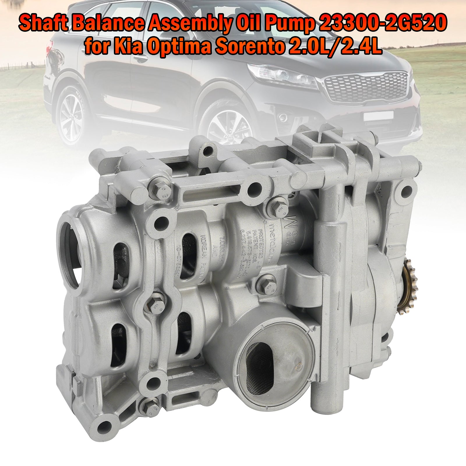 2012-2014 Hyundai Sonata Azera 2.0L/2.4L Shaft Balance Assembly Oil Pump 23300-2G520 23300-25922