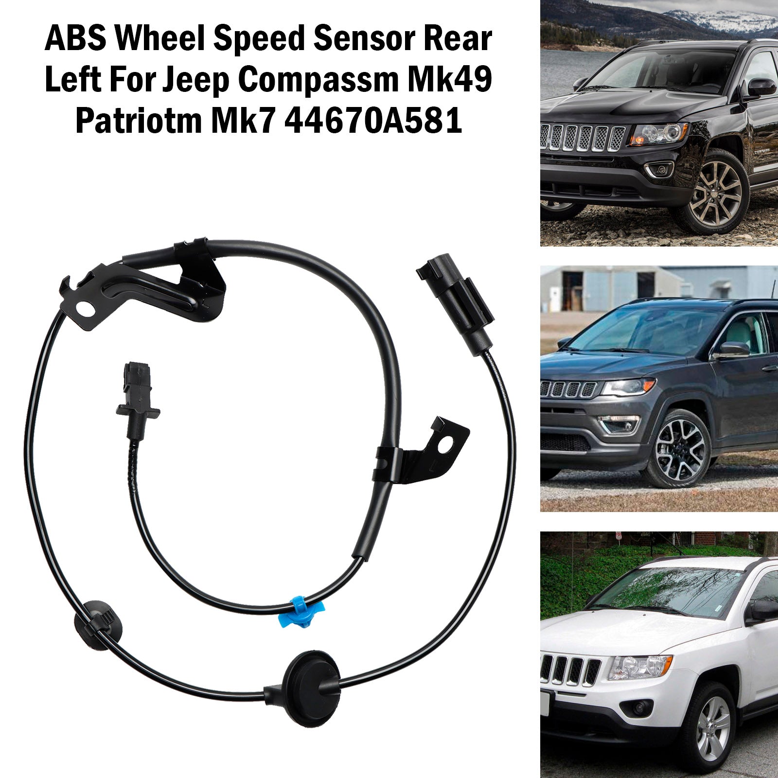 ABS Wheel Speed Sensor Rear Left For Jeep Compassm Mk49 Patriotm Mk7 44670A581