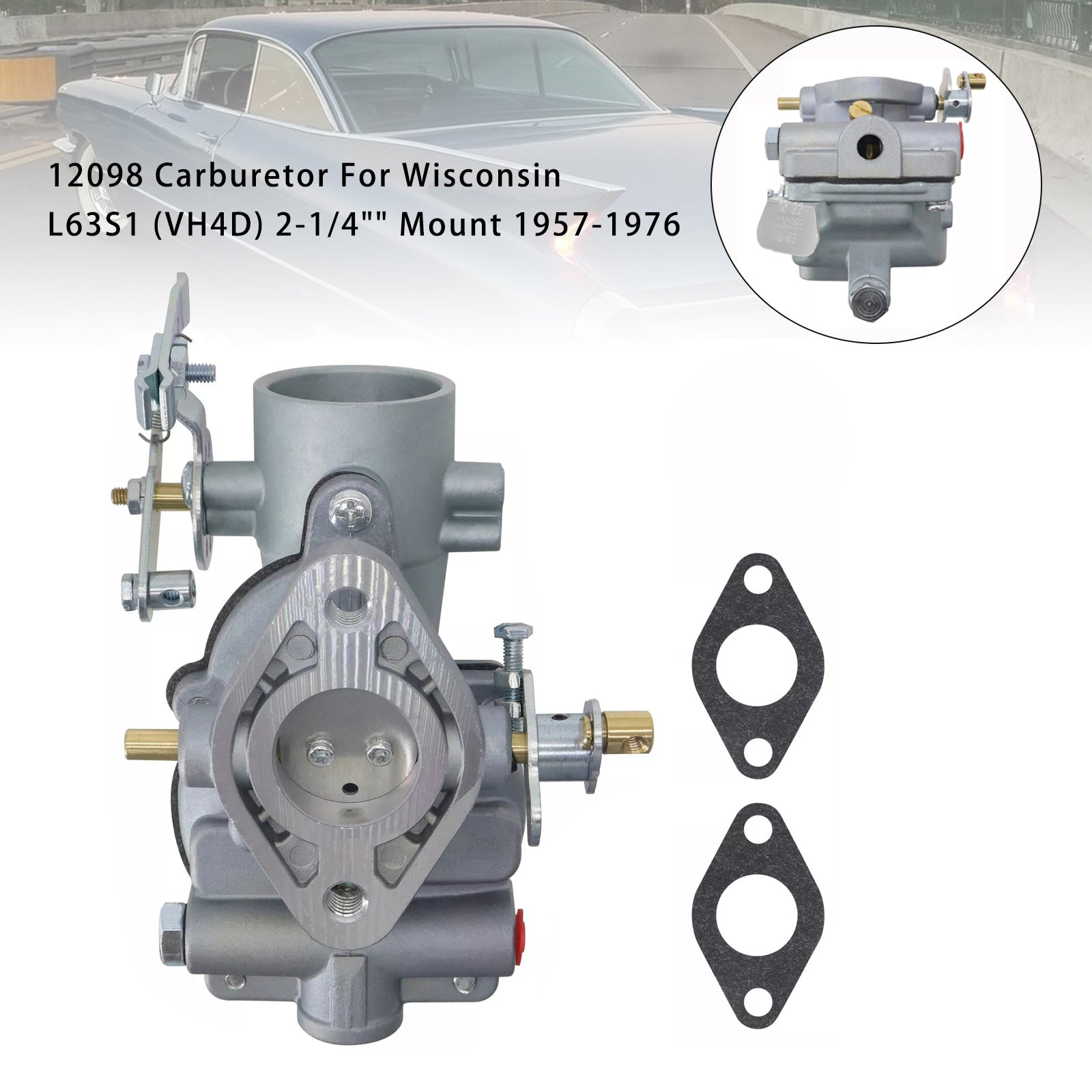 12098 Carburetor For Wisconsin L63S1 (VH4D) 2-1/4" Mount 1957-1976