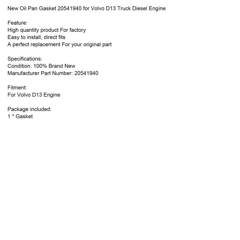 Volvo D13 Truck Diesel Engine New Oil Pan Gasket 20541940