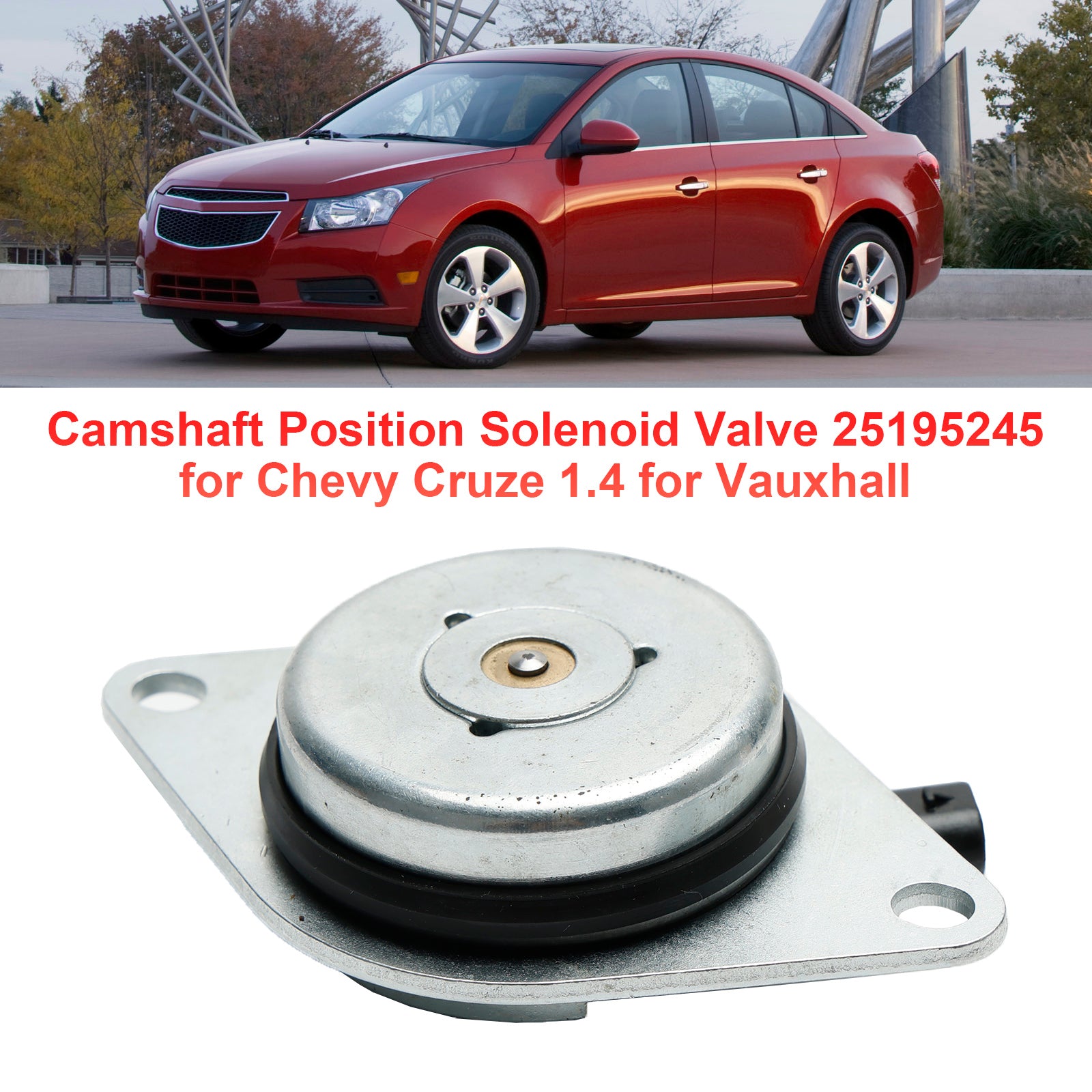 Camshaft Position Solenoid Valve 25195245 for Chevy Cruze 1.4 for Vauxhall