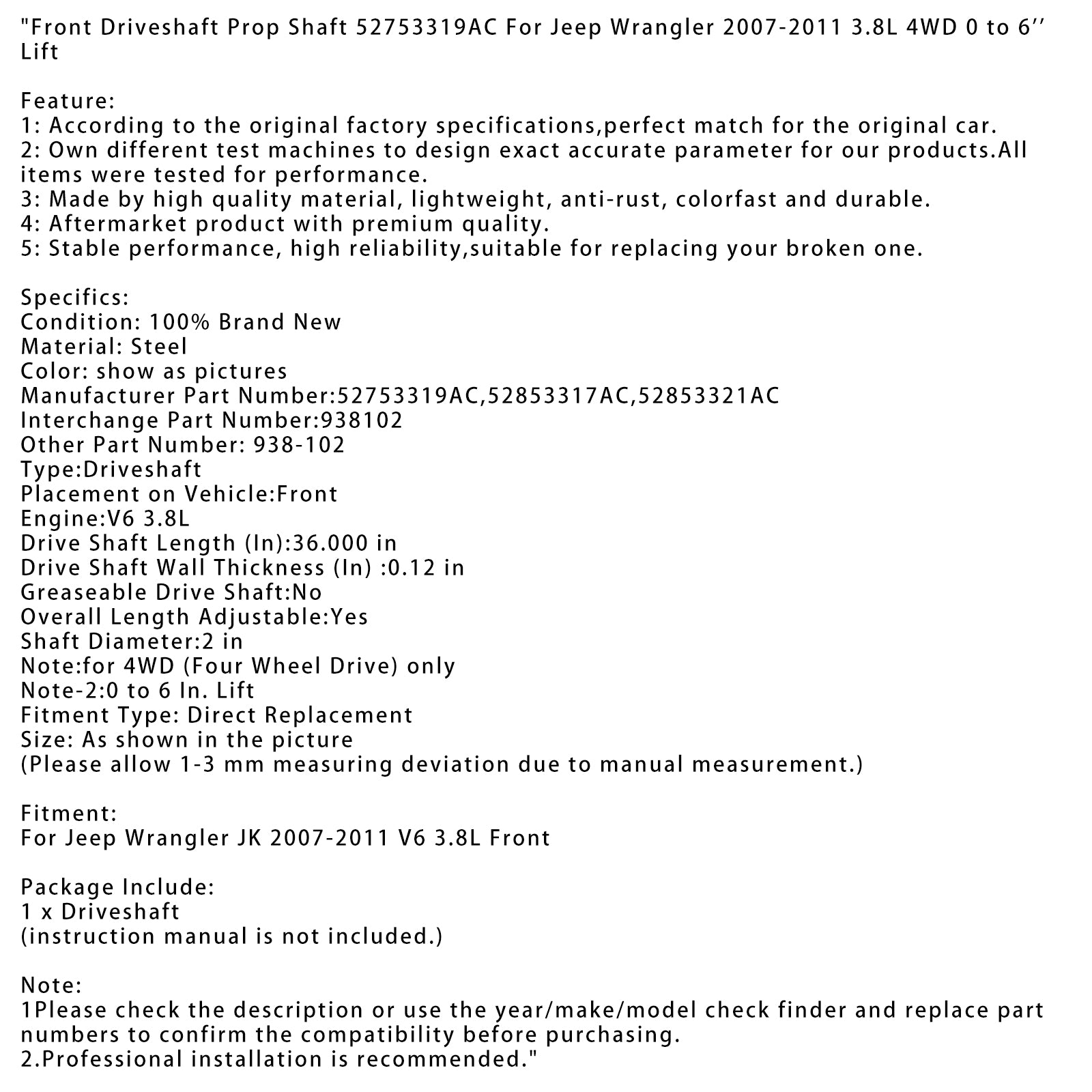 2007-2011 Jeep Wrangler 3.8L 4WD Front Driveshaft Prop Shaft 52753319AC