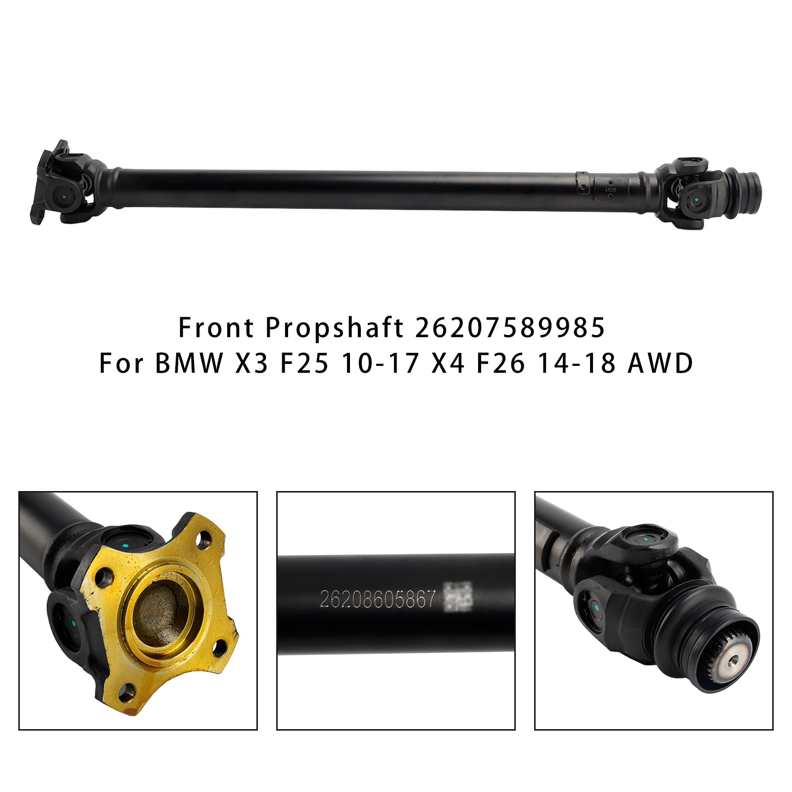 Front Propshaft 26207589985 For BMW X3 F25 10-17 X4 F26 14-18 AWD