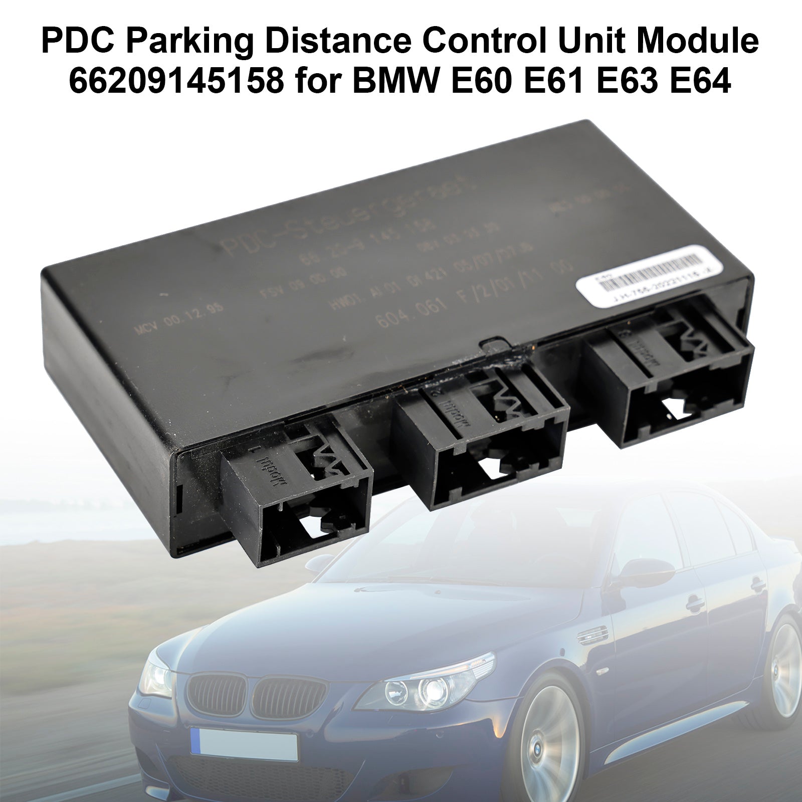 66209145158 PDC Parking Distance Control Unit Module for BMW E60 E61 E63 E64