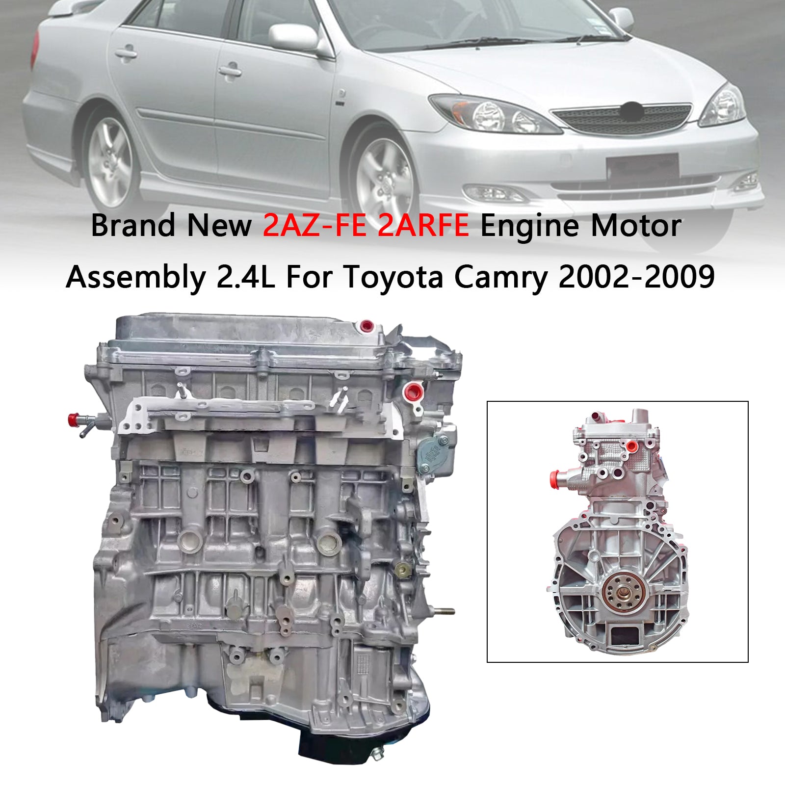 Brand New 2AZ-FE 2ARFE Engine Motor Assembly 2.4L For Toyota Camry 2002-2009