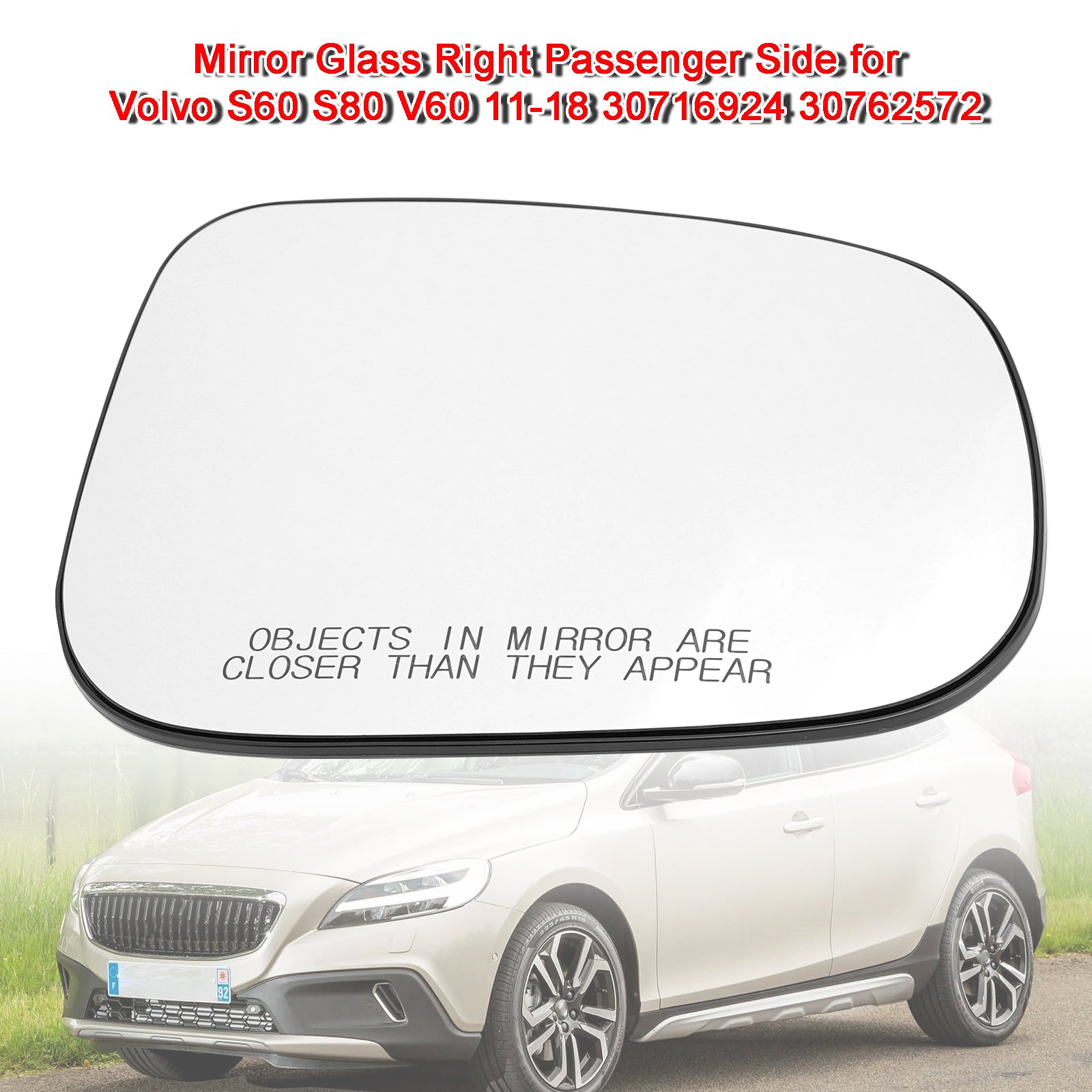 볼보 S60 S80 V60 11-18 30716924 30762572용 오른쪽 조수석 거울 유리