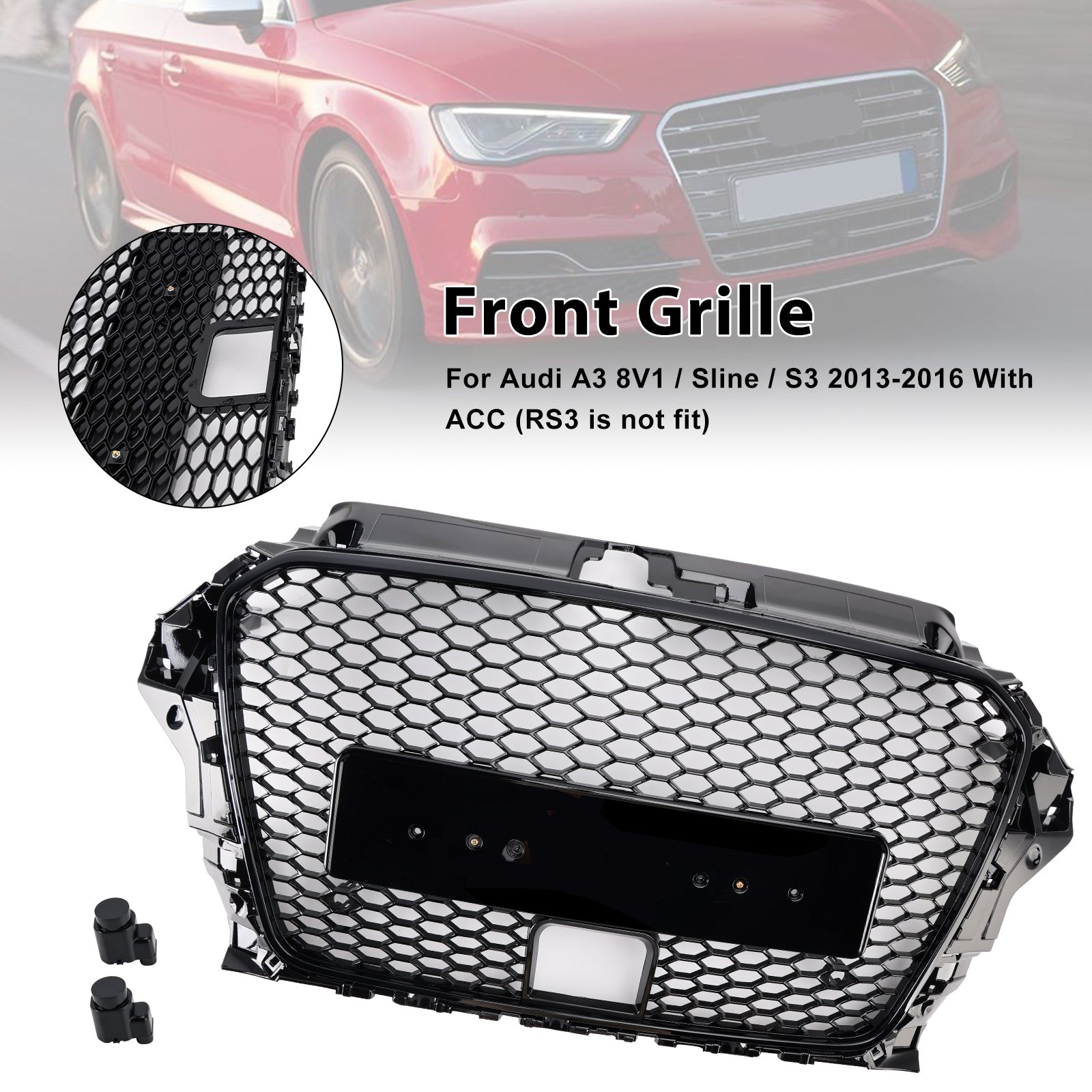 2013-2016  Audi A3 8V1 / Sline / S3 With ACC RS3 Style Front Bumper Grill Grille