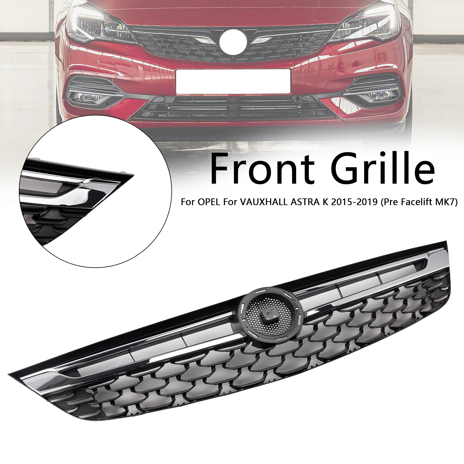 2015-2019 OPEL  ASTRA K Facelift Front Bumper Grill Grille 13464791 Black Chrome